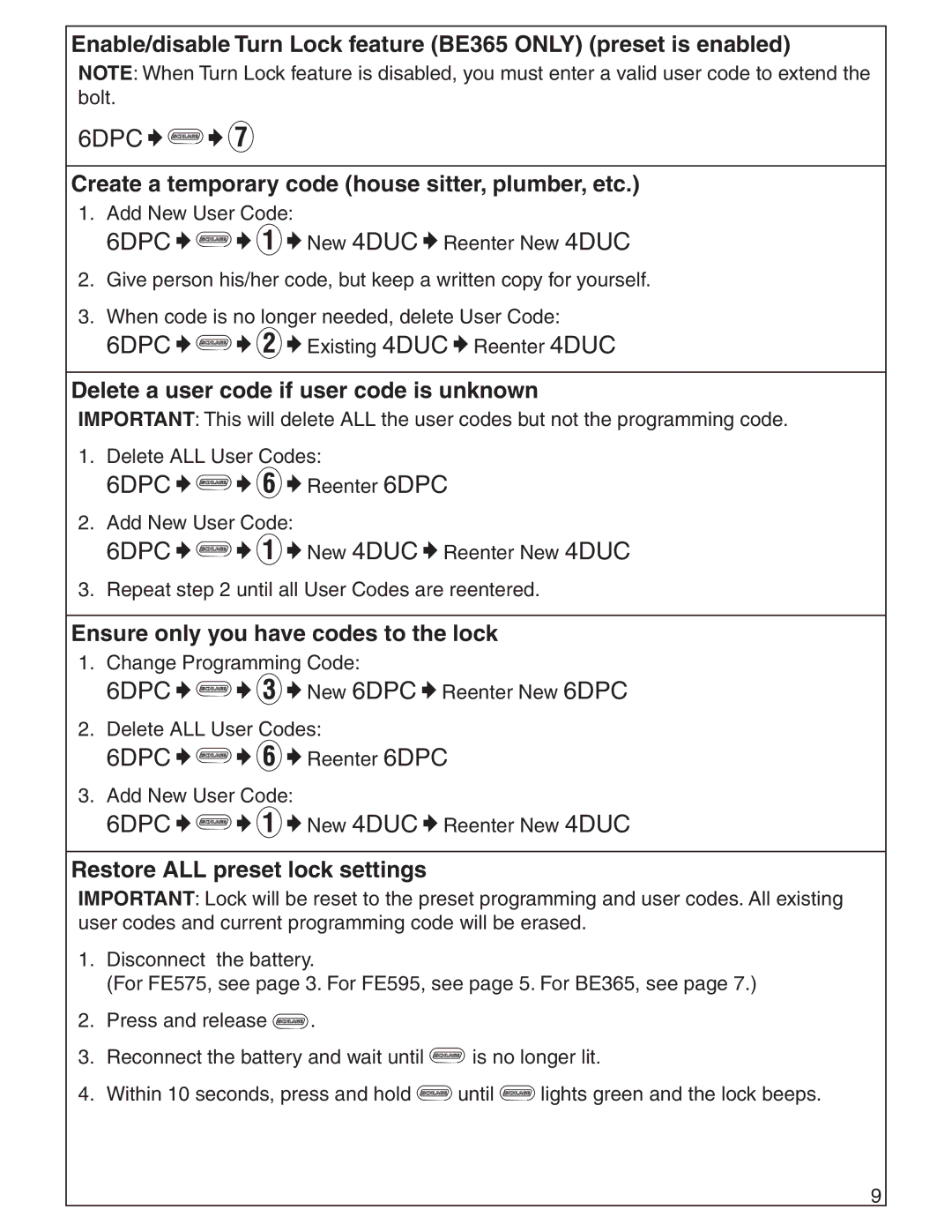 Schlage FE595, FE575, BE365 Create a temporary code house sitter, plumber, etc, Delete a user code if user code is unknown 