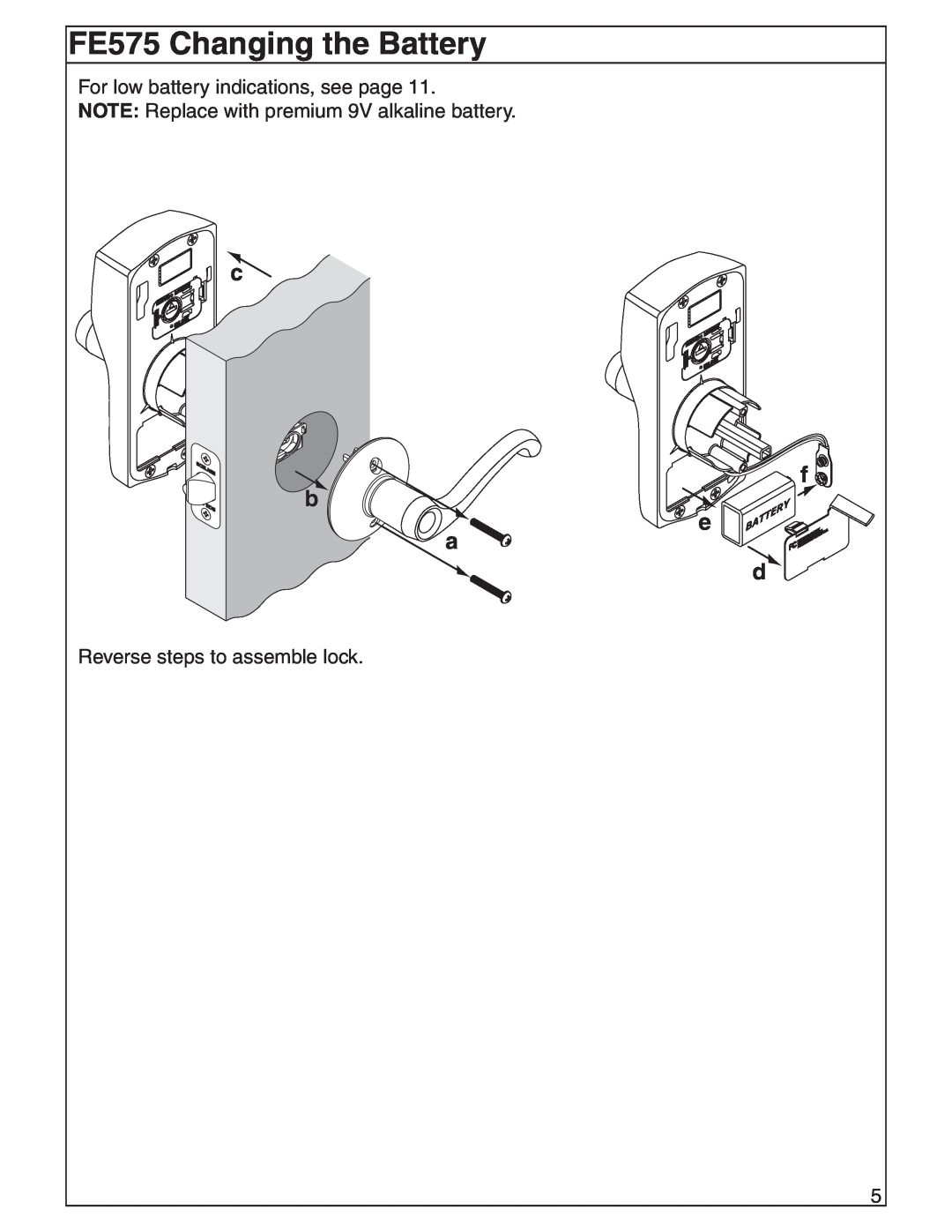 Schlage BE365, FE595 manual FE575 Changing the Battery, c f b e a d 