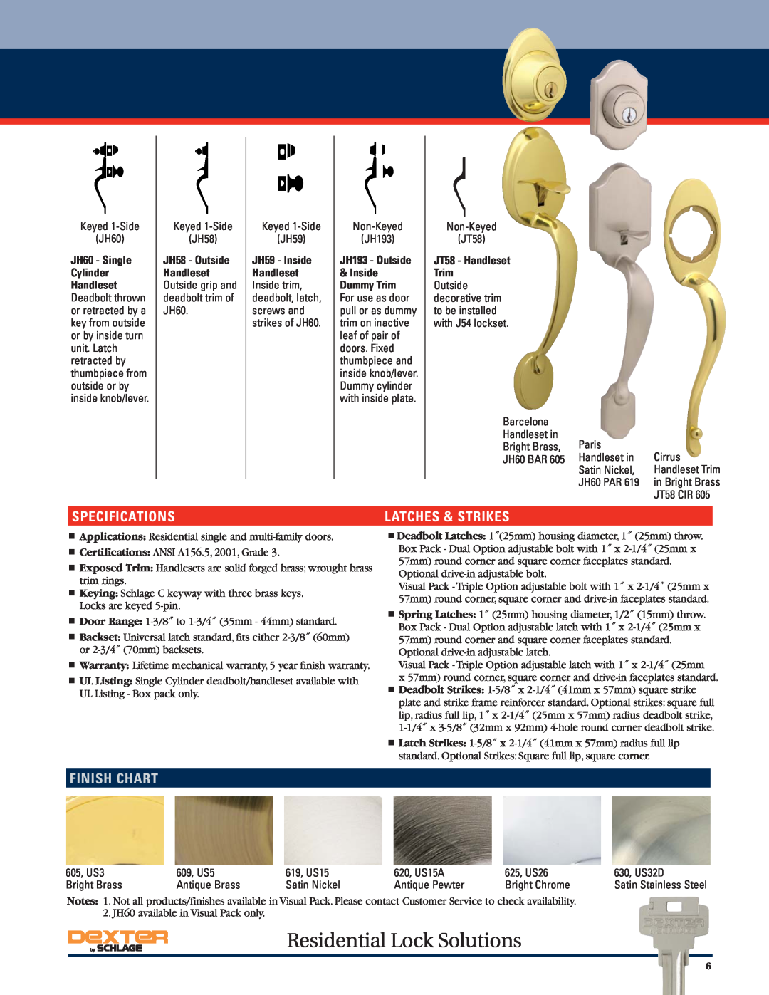 Schlage Residential Lock Solutions, Specifications, Latches & Strikes, Finish Chart, JT58 - Handleset, in Bright Brass 