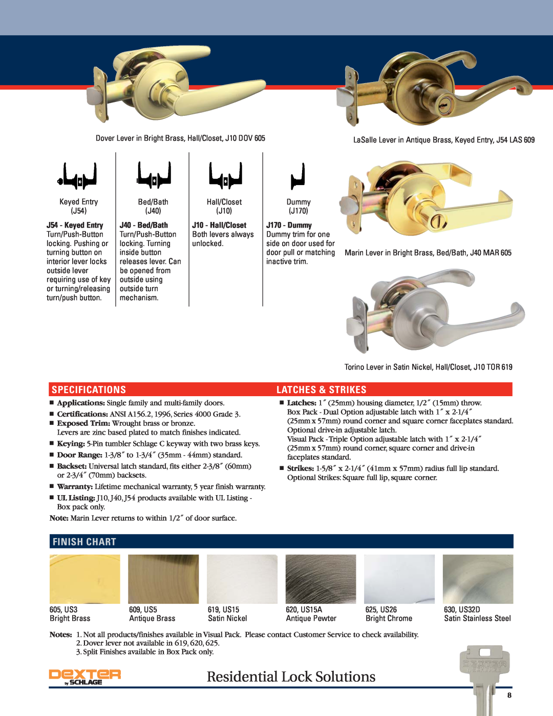 Schlage Residential Lock Solutions, Specifications, Latches & Strikes, Finish Chart, J54 - Keyed Entry, J40 - Bed/Bath 