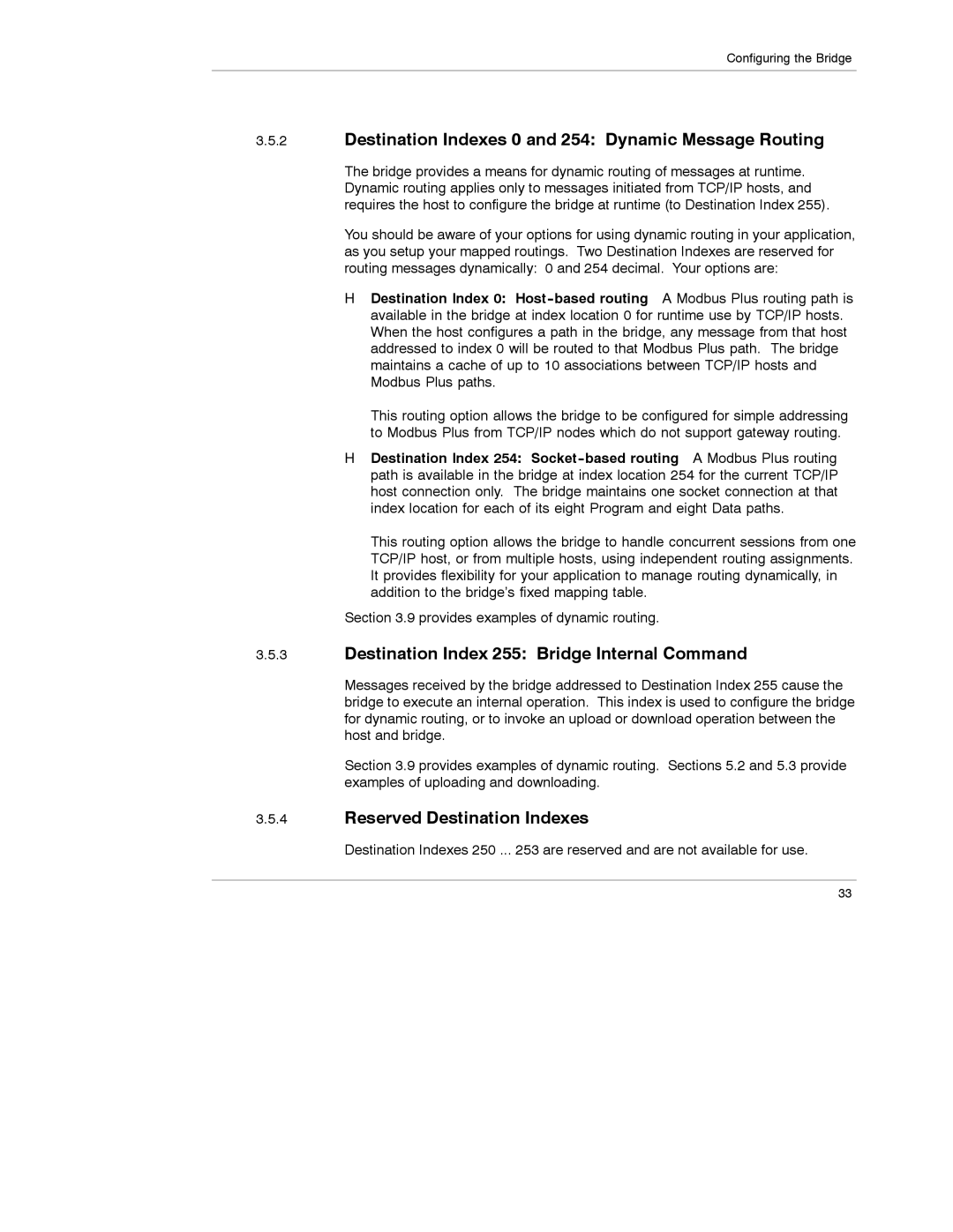 Schneider Electric 174 CEV manual Destination Indexes 0 and 254 Dynamic Message Routing, Reserved Destination Indexes 