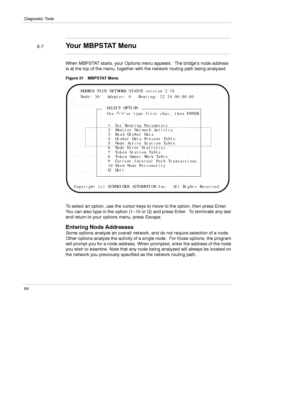 Schneider Electric 174 CEV manual Your Mbpstat Menu, Entering Node Addresses 