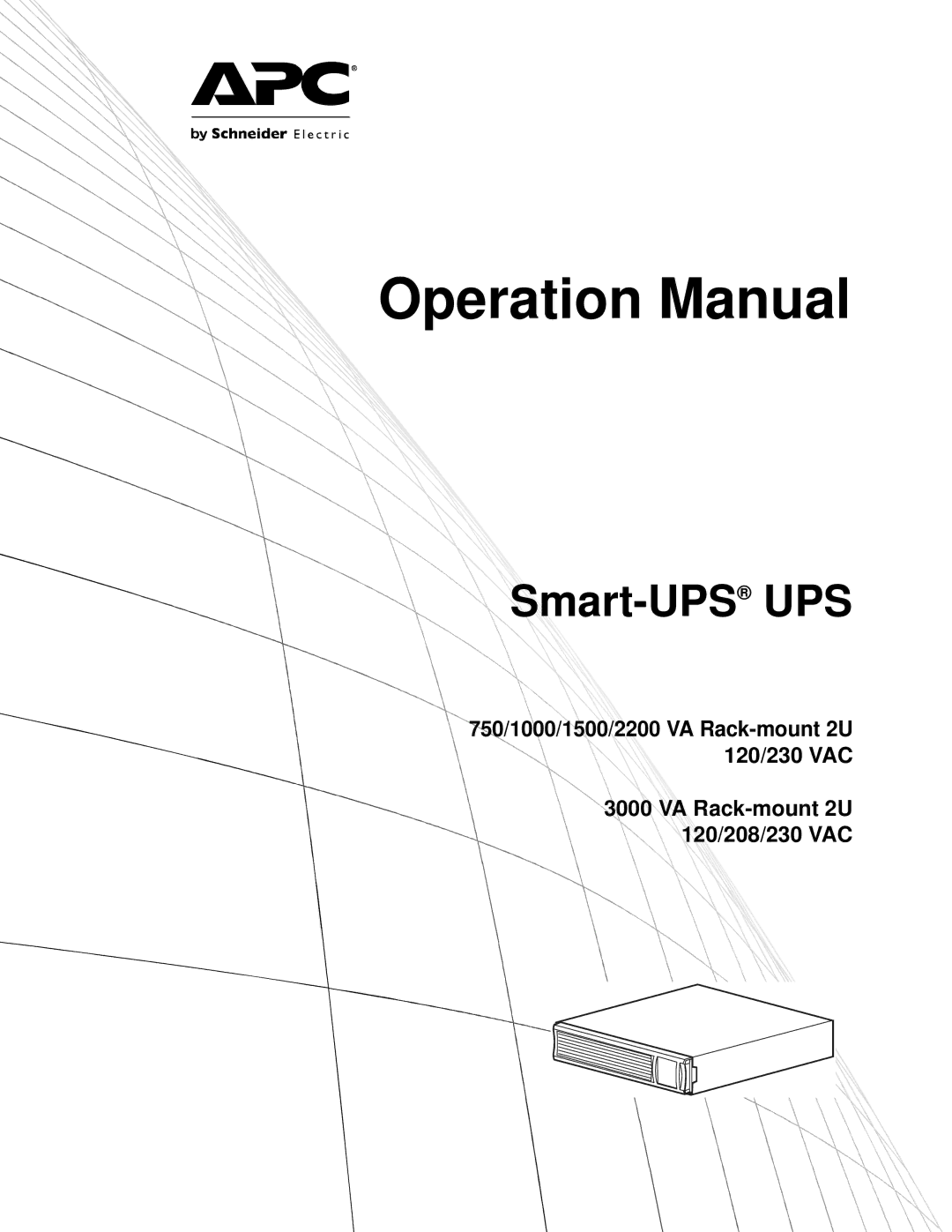 Schneider Electric 120, 230 VAC, 208 operation manual Smart-UPSUPS 