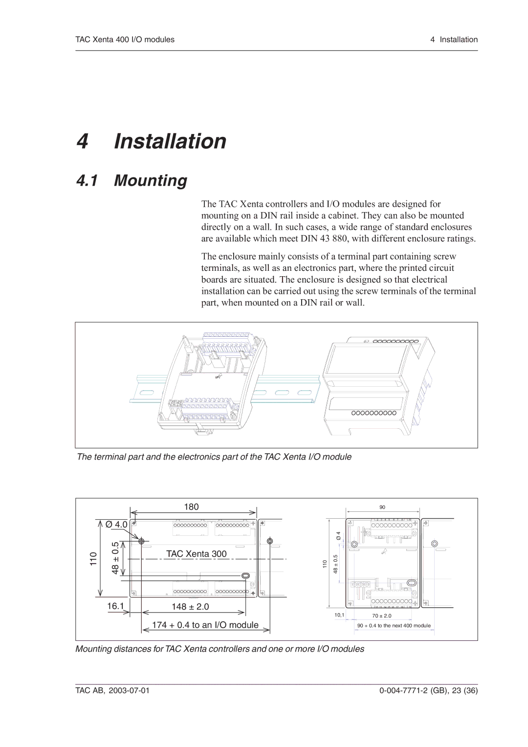 Schneider Electric 400 manual Installation, Mounting 