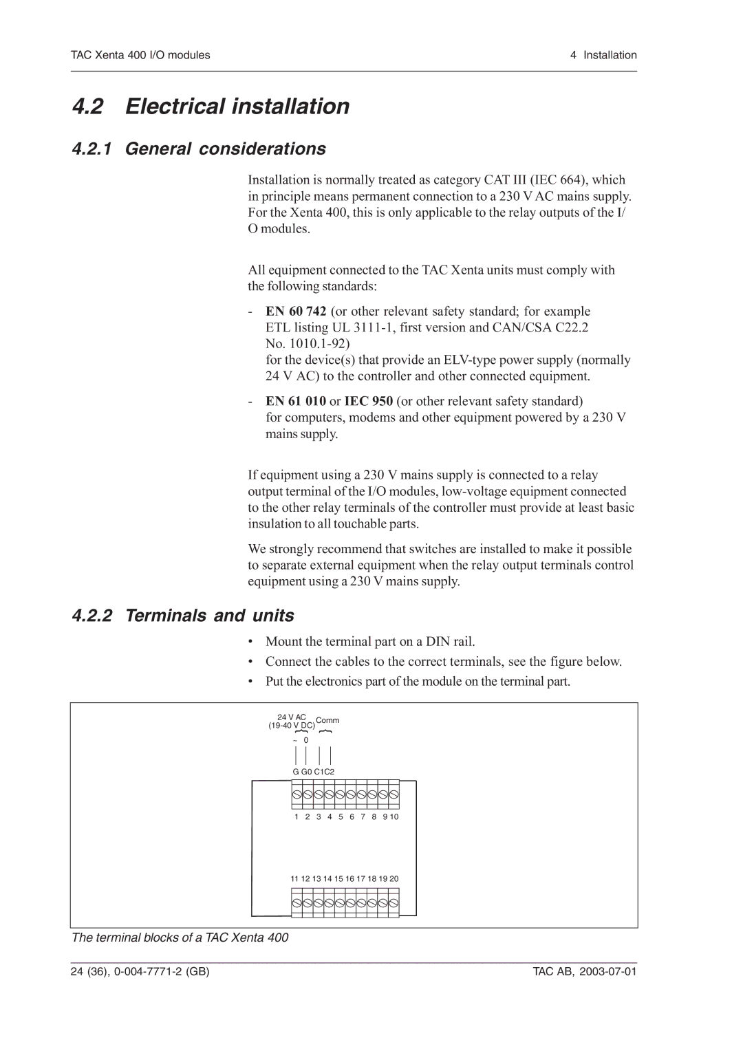 Schneider Electric 400 manual Electrical installation, General considerations 