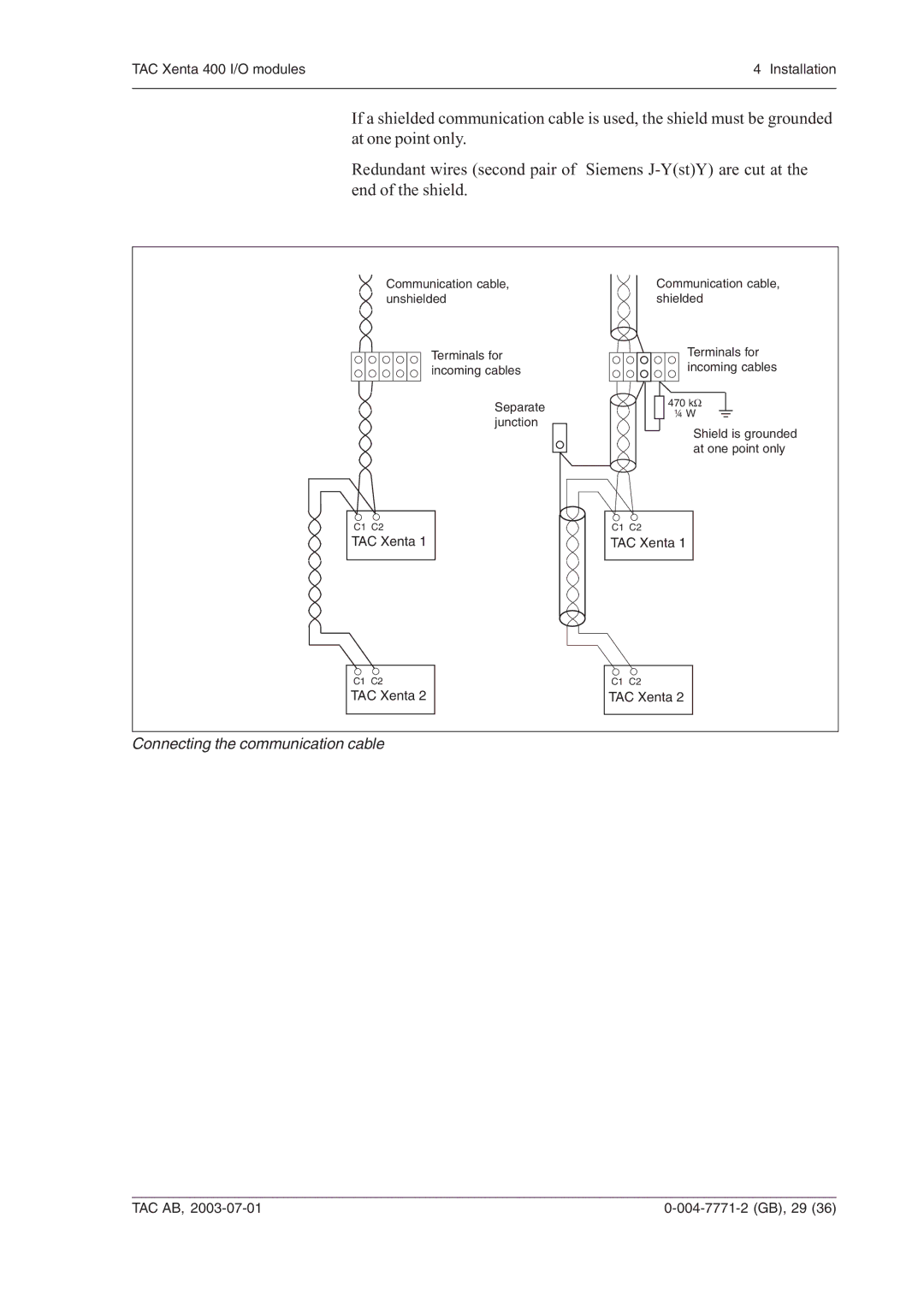 Schneider Electric 400 manual Connecting the communication cable 