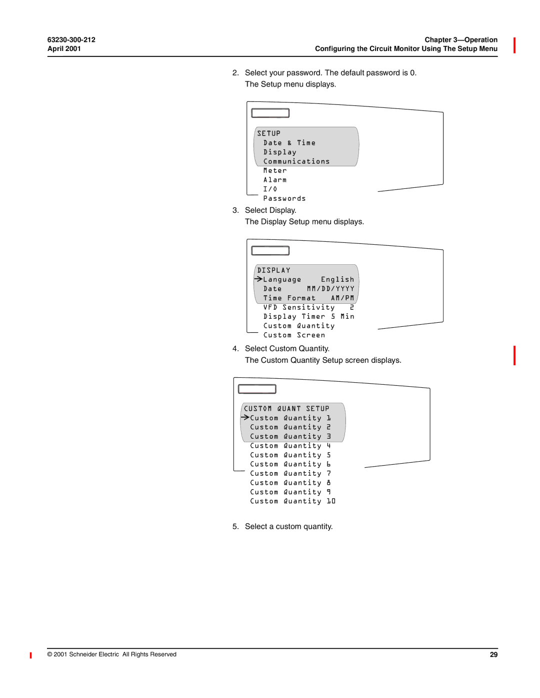 Schneider Electric 4000 manual Select Display Display Setup menu displays, Custom Quant Setup, Select a custom quantity 