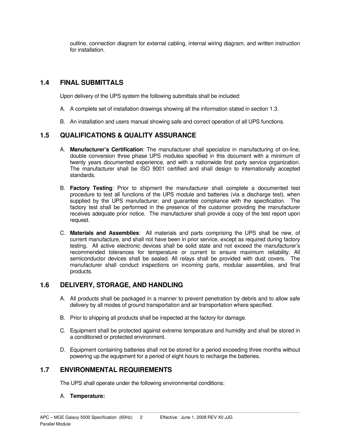 Schneider Electric 5000 Final Submittals, Qualifications & Quality Assurance, DELIVERY, STORAGE, and Handling, Temperature 