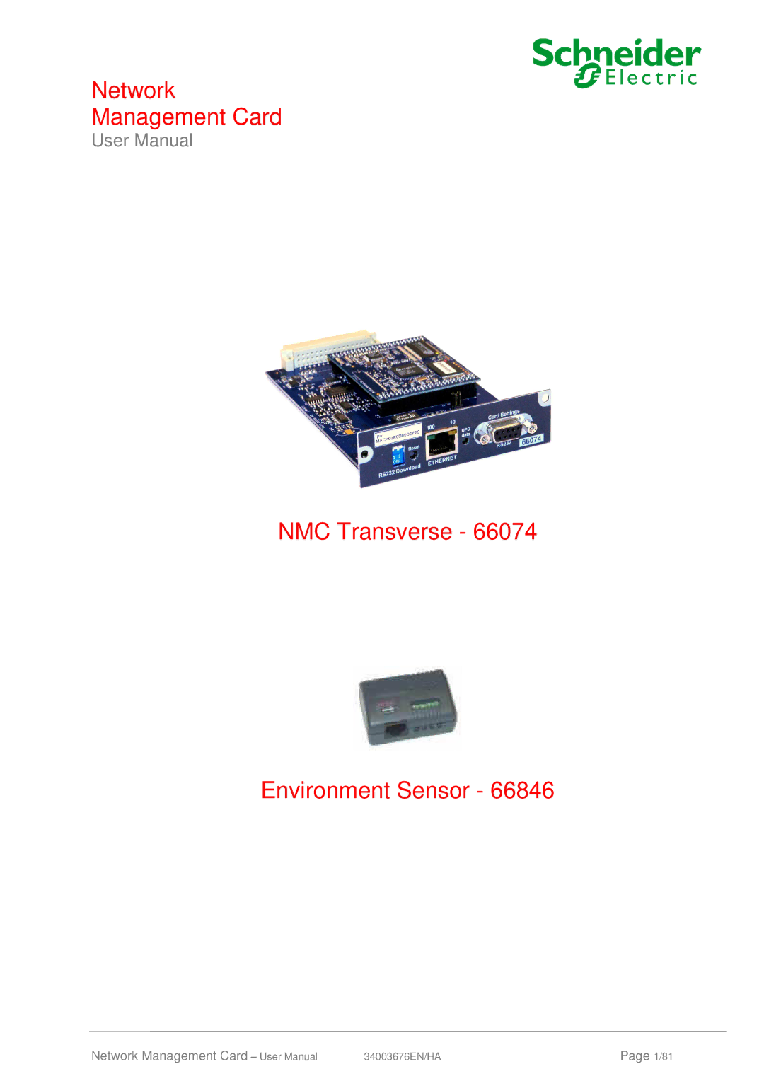 Schneider Electric 66074, 66846 user manual Network Management Card NMC Transverse Environment Sensor 