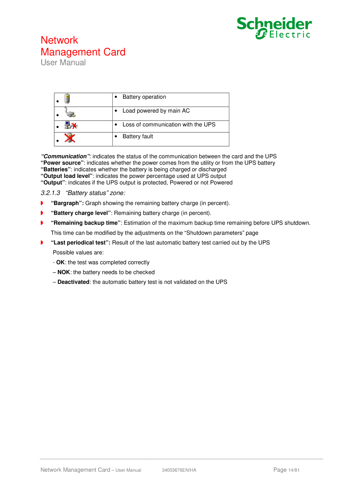 Schneider Electric 66846, 66074 user manual Battery status zone 