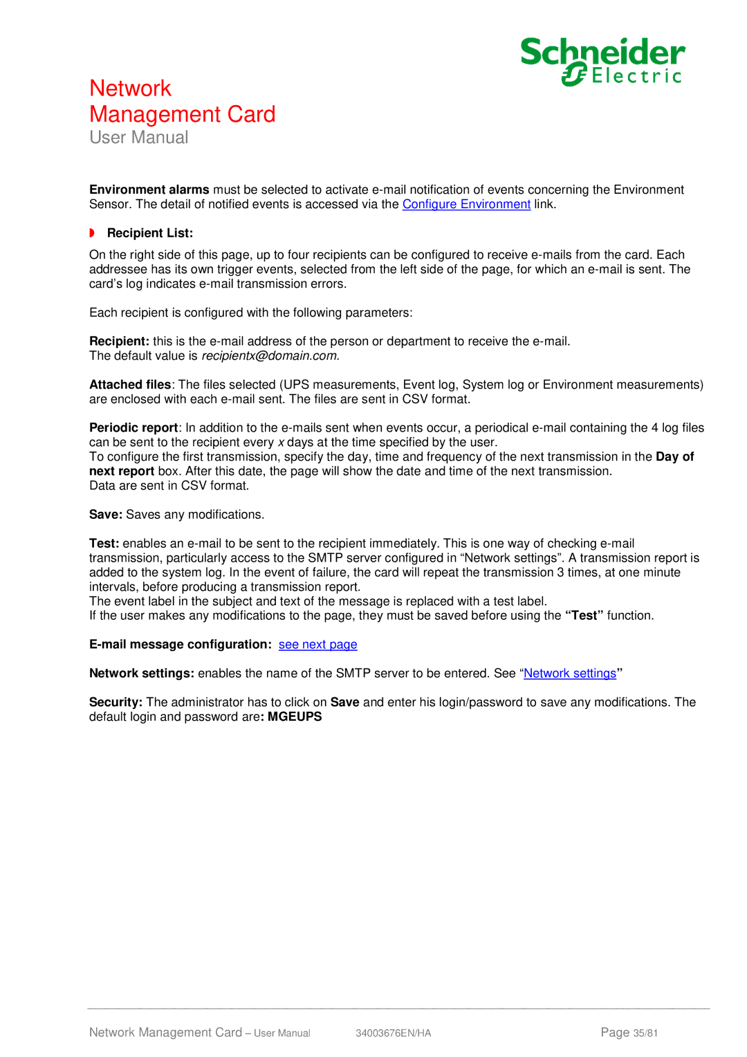 Schneider Electric 66074, 66846 user manual Recipient List, Mail message configuration see next 