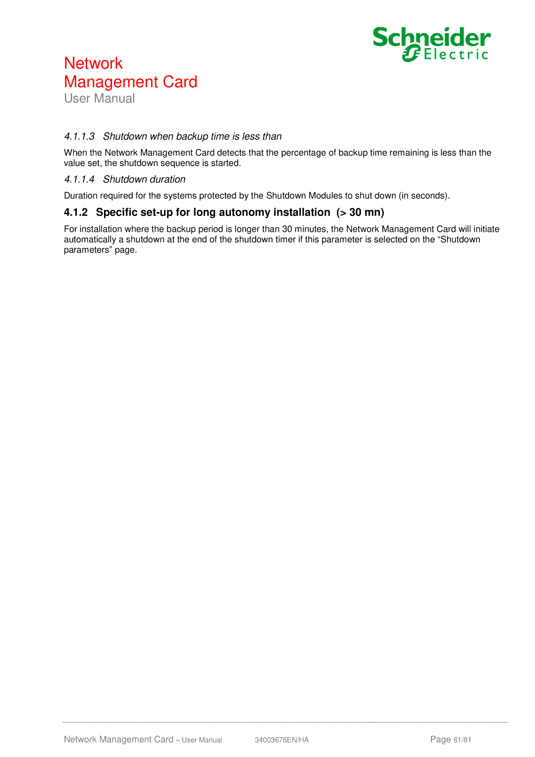 Schneider Electric 66074 Specific set-up for long autonomy installation 30 mn, Shutdown when backup time is less than 