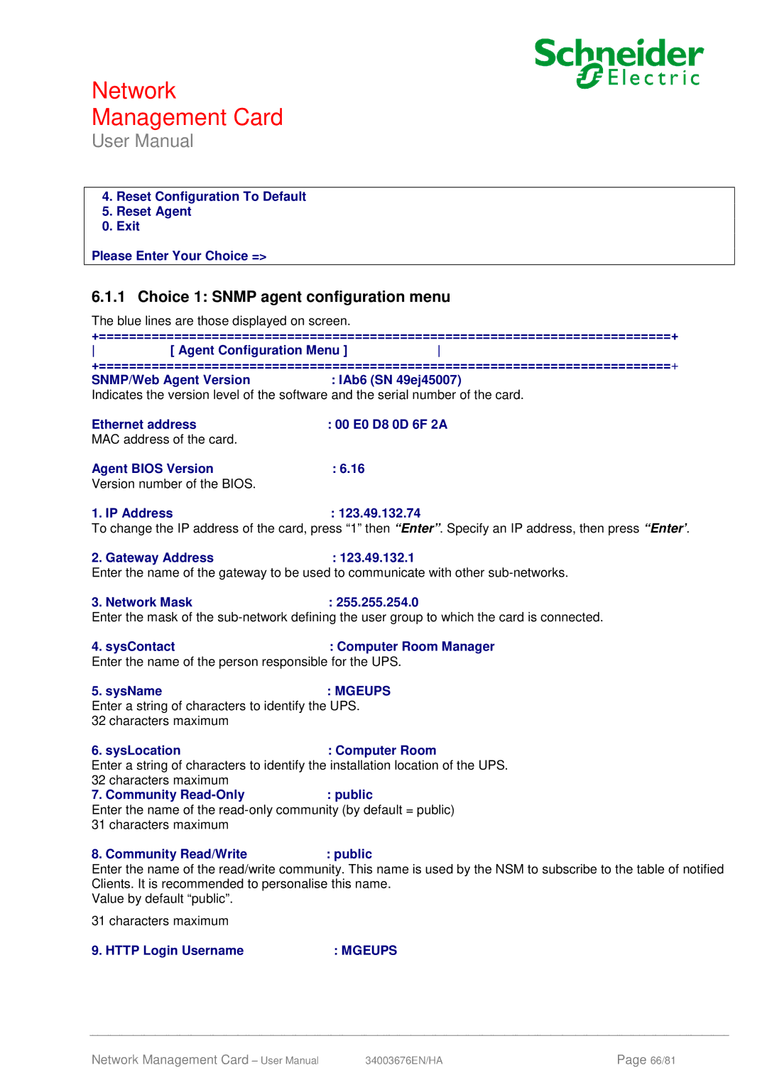 Schneider Electric 66846, 66074 user manual Choice 1 Snmp agent configuration menu, Mgeups 