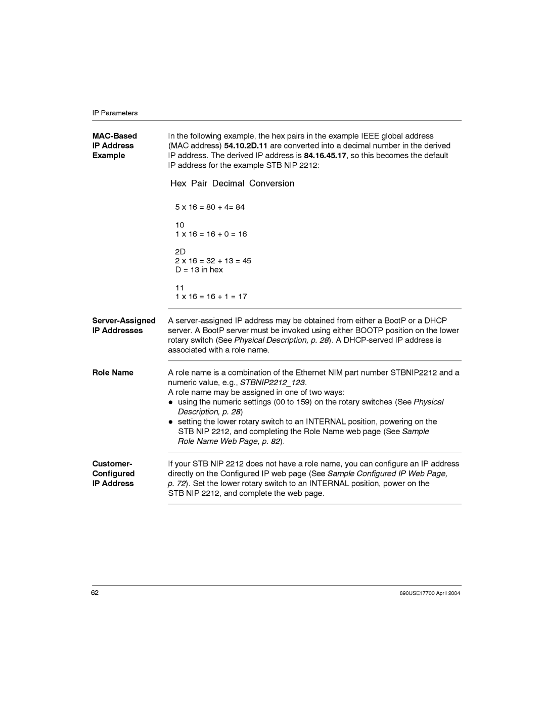 Schneider Electric 890USE17700 MAC-Based, Example, Server-Assigned, IP Addresses, Role Name, Customer, Configured 