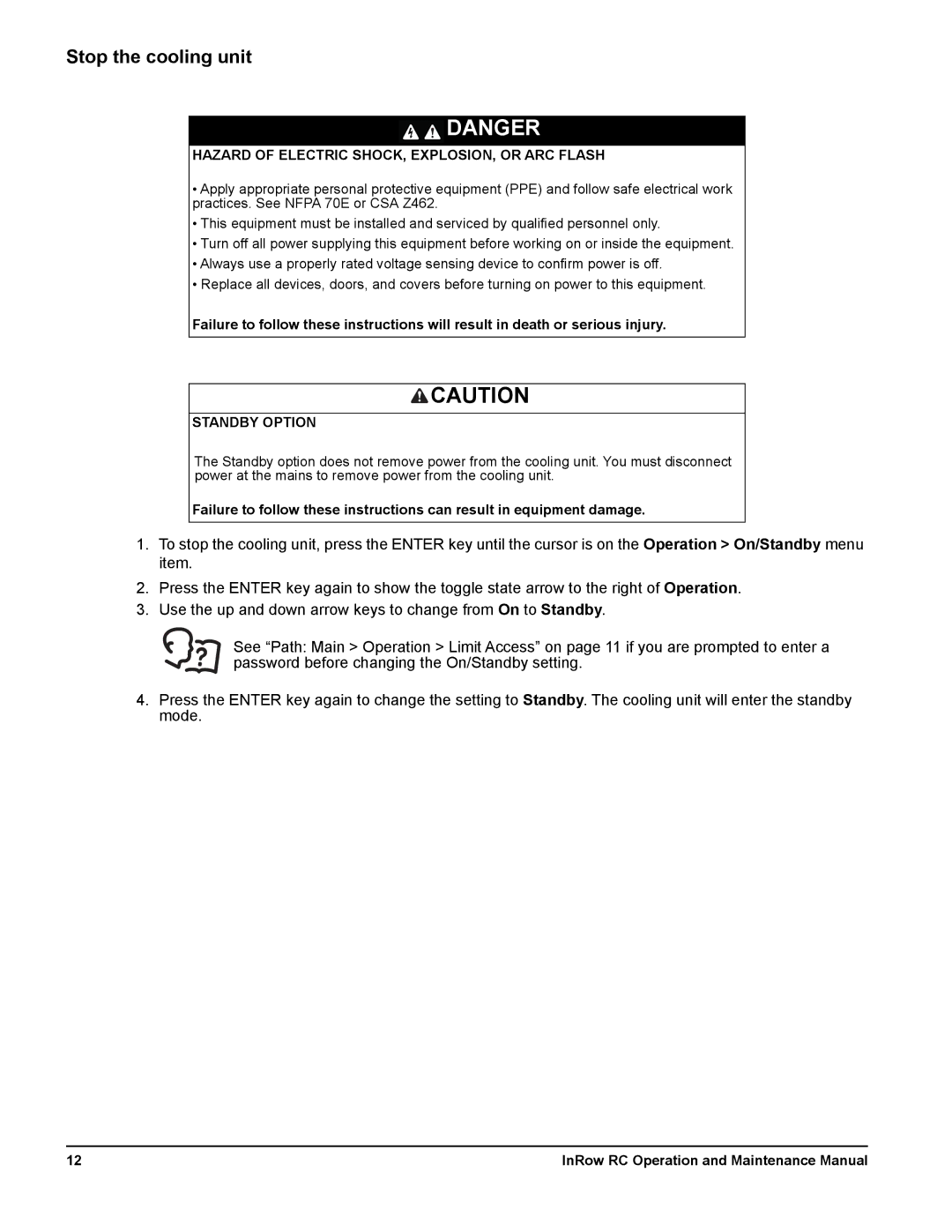 Schneider Electric ACRC500, ACRC502, ACRC501 manual Stop the cooling unit, Standby Option 