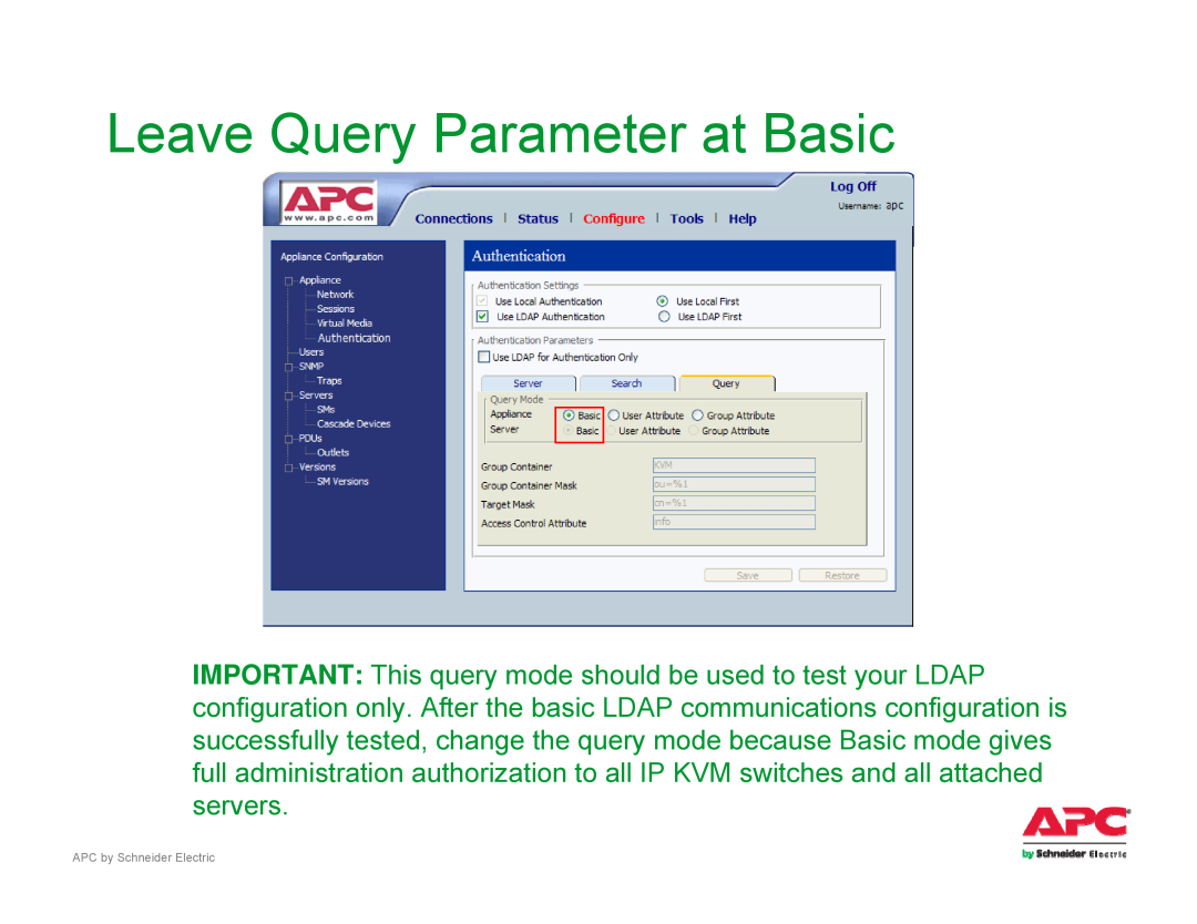 Schneider Electric AP561x manual Leave Query Parameter at Basic, APC by Schneider Electric 