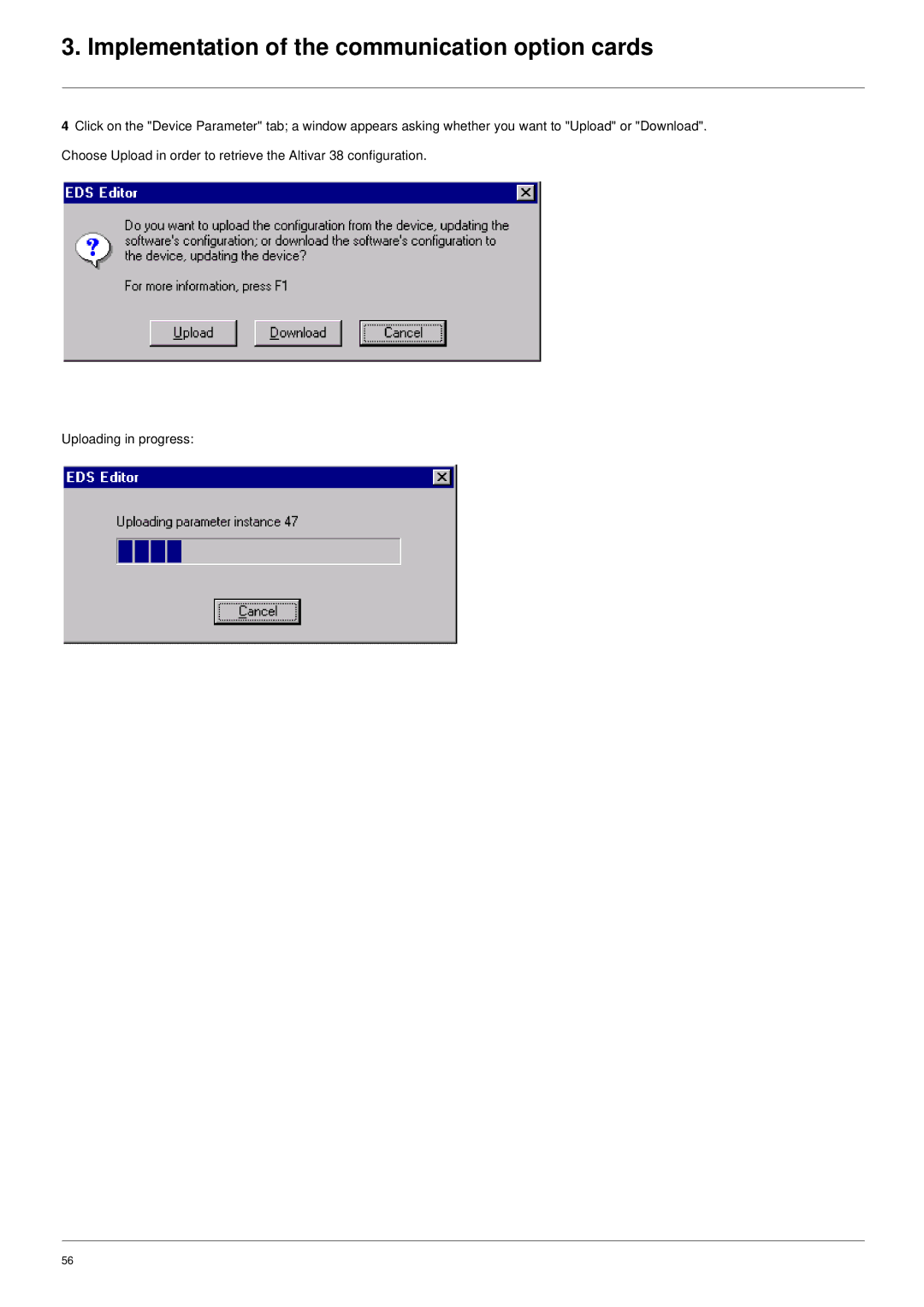 Schneider Electric ATV61 manual Implementation of the communication option cards 