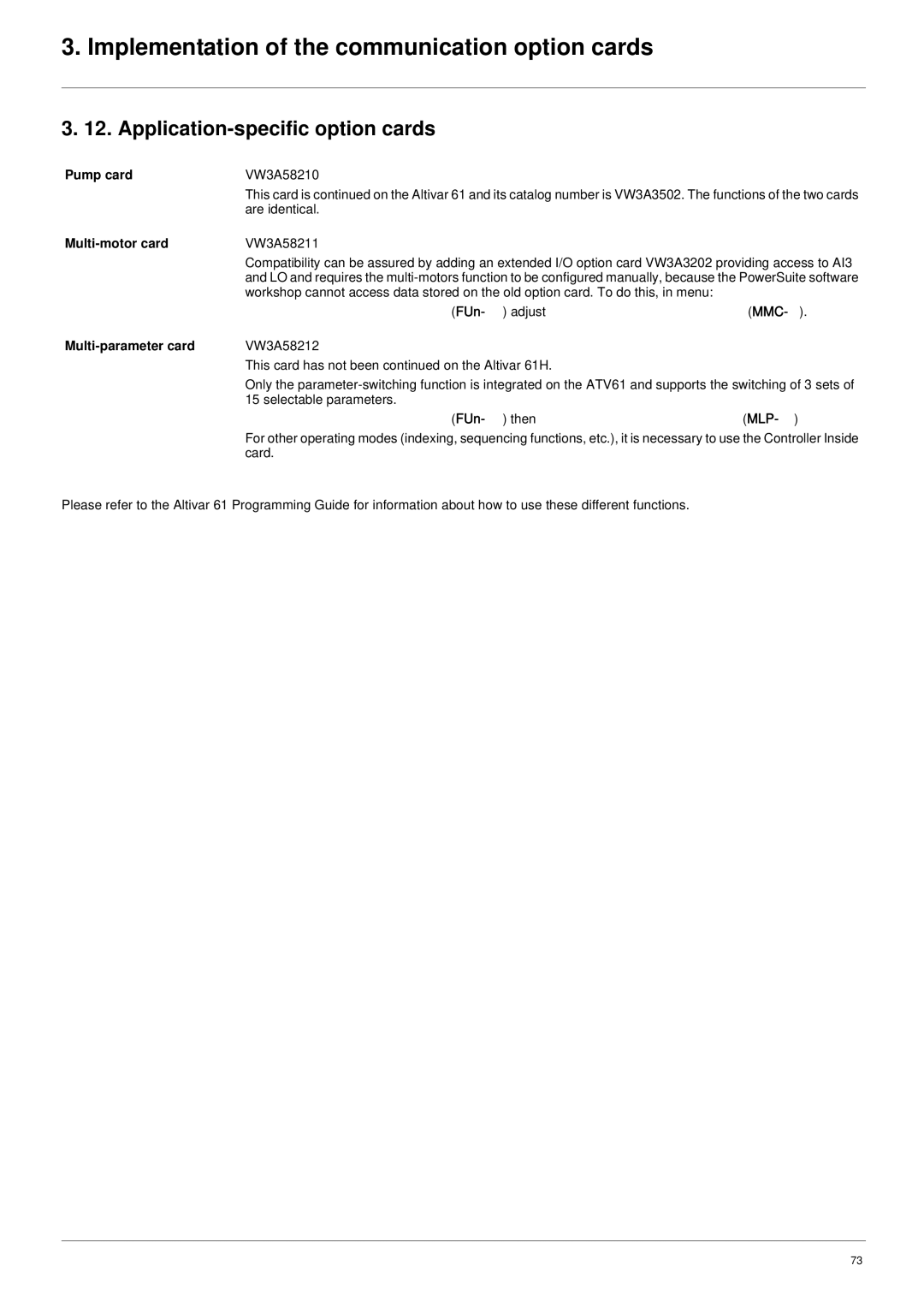 Schneider Electric ATV61 manual Application-specific option cards, Pump card, Multi-motor card, Multi-parameter card 