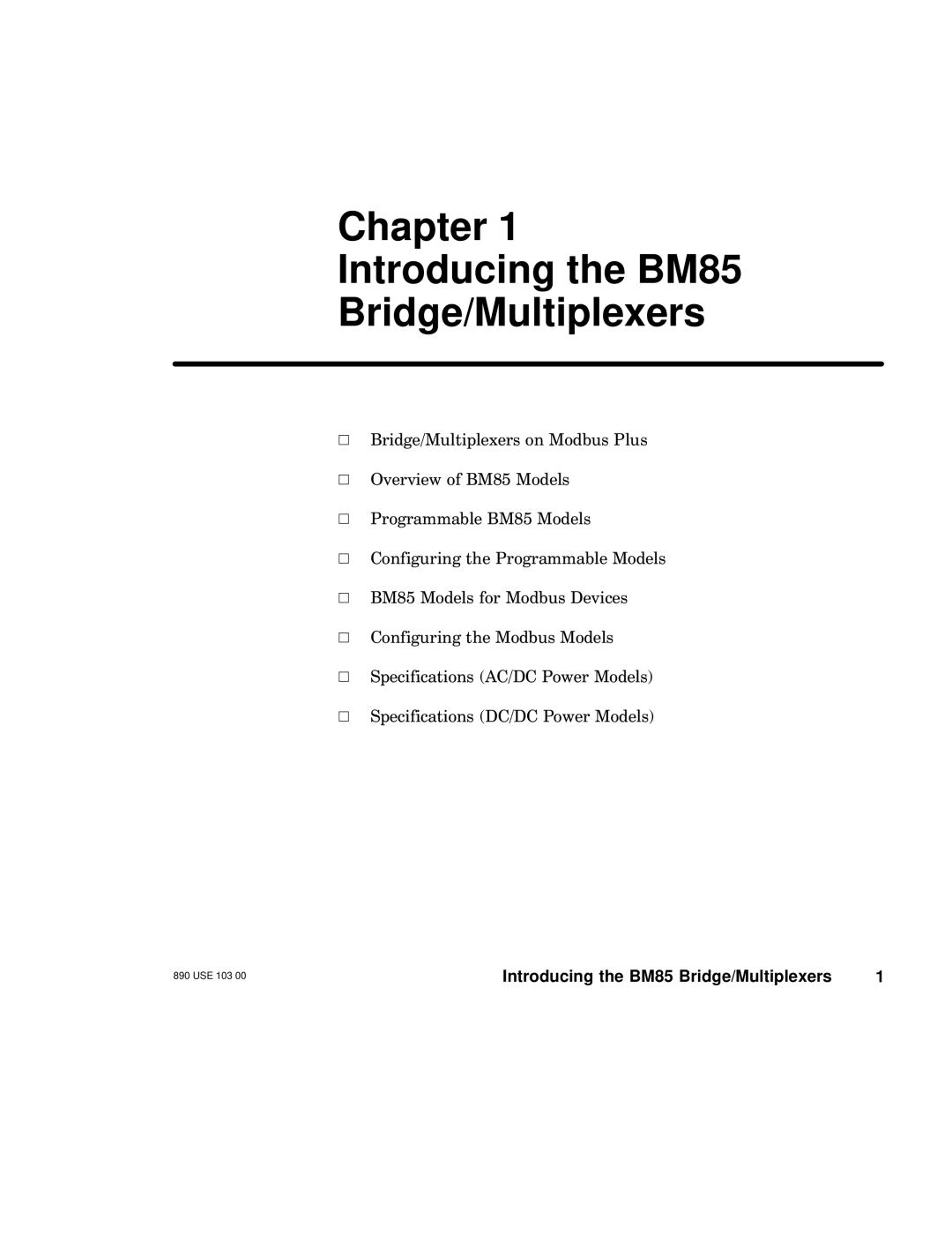 Schneider Electric manual Chapter Introducing the BM85 Bridge/Multiplexers 