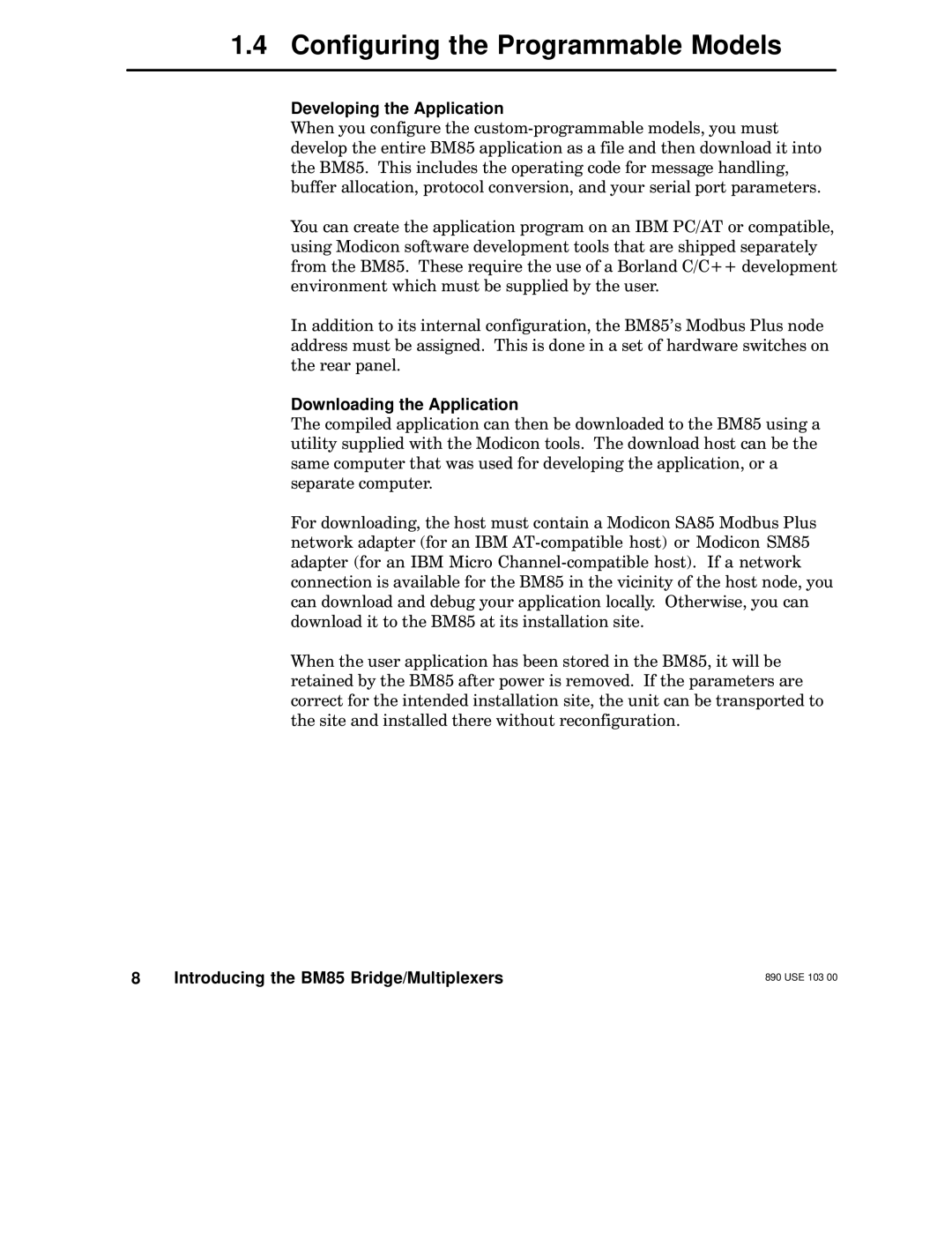 Schneider Electric BM85 manual Configuring the Programmable Models, Developing the Application, Downloading the Application 