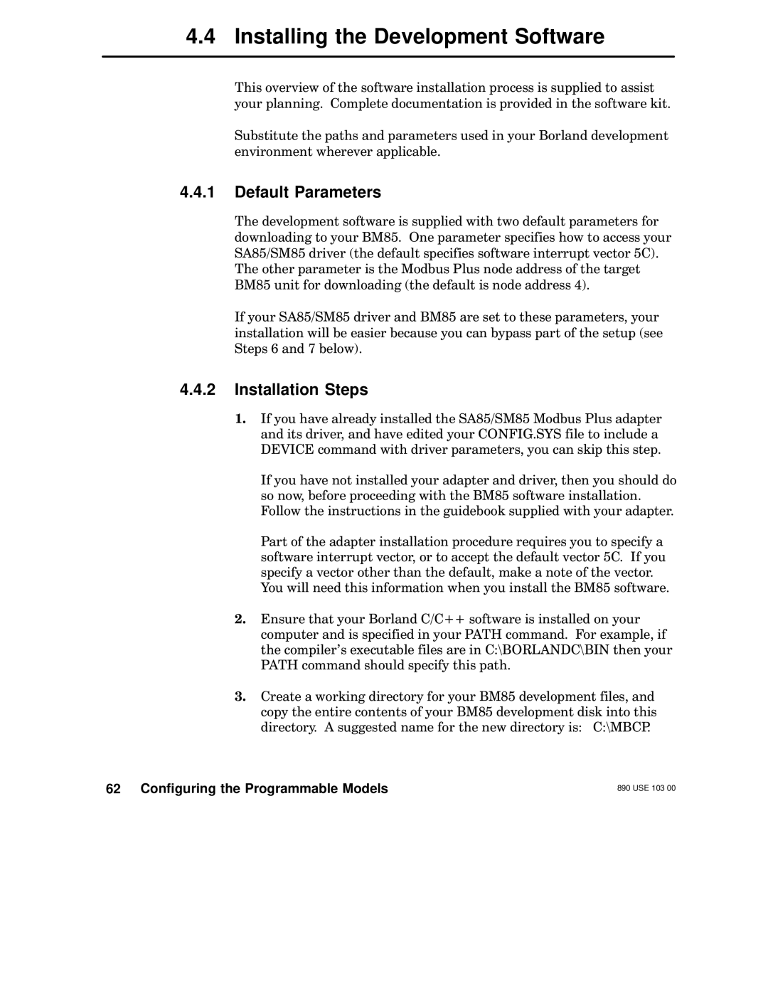 Schneider Electric BM85 manual Installing the Development Software, Default Parameters, Installation Steps 