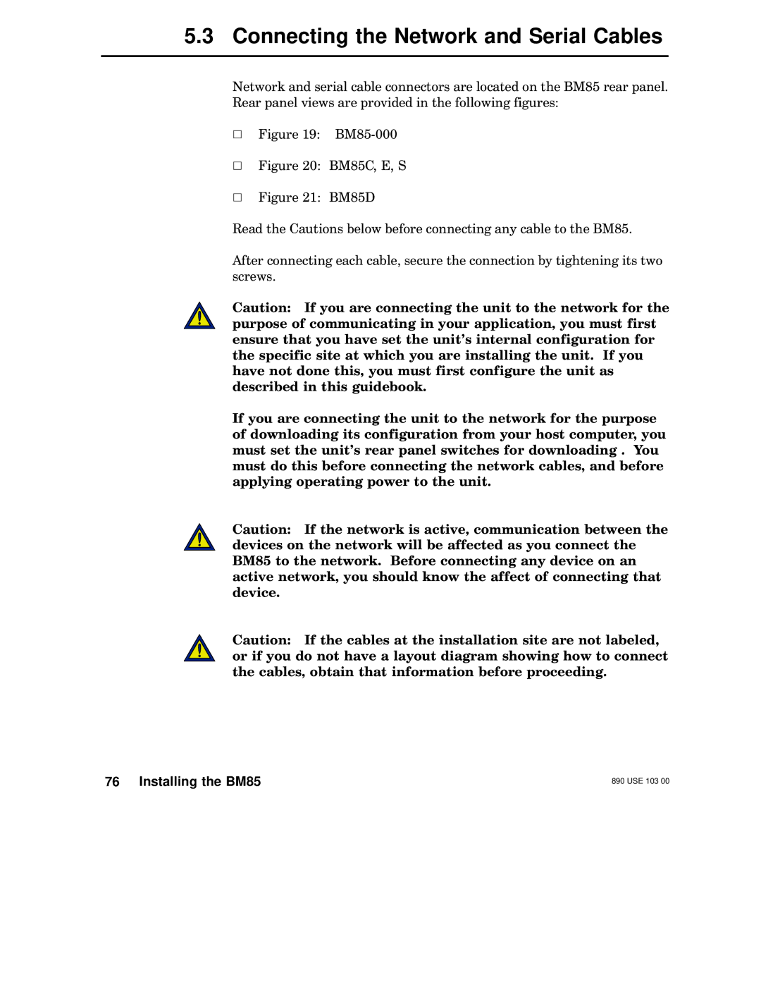 Schneider Electric manual Connecting the Network and Serial Cables, BM85000 