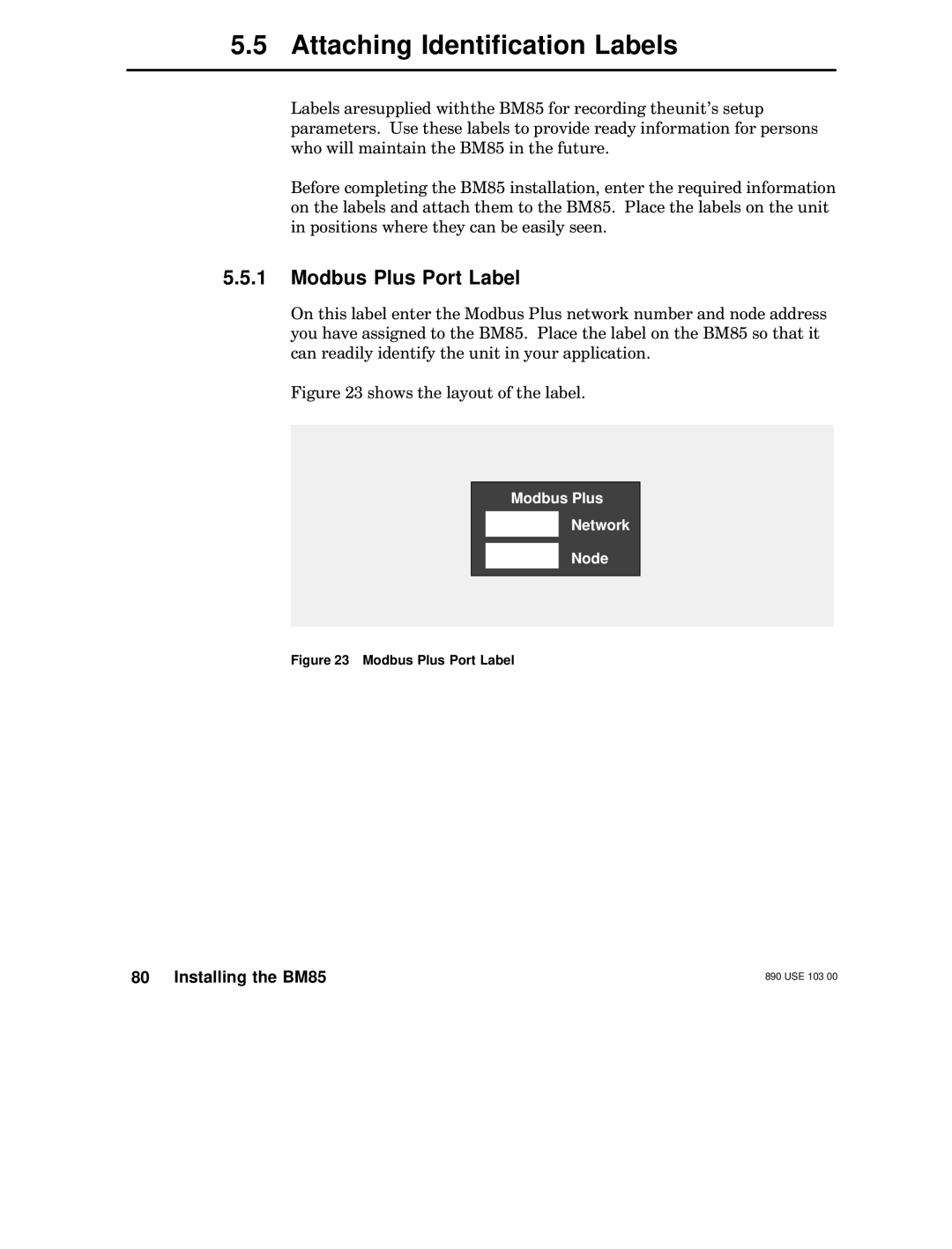 Schneider Electric BM85 manual Attaching Identification Labels, Modbus Plus Port Label 