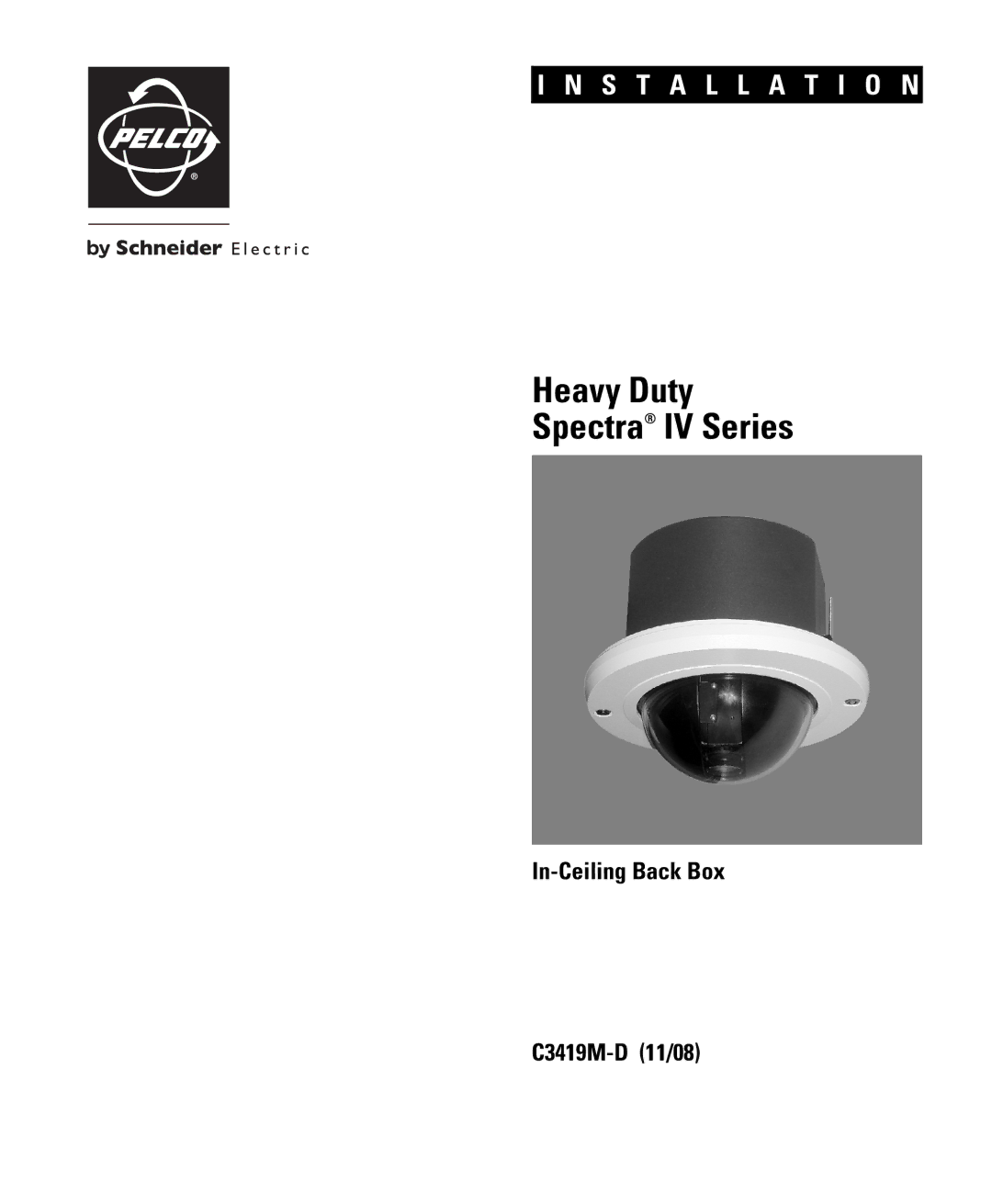 Schneider Electric C3419M-D (11/08) manual Heavy Duty Spectra IV Series 