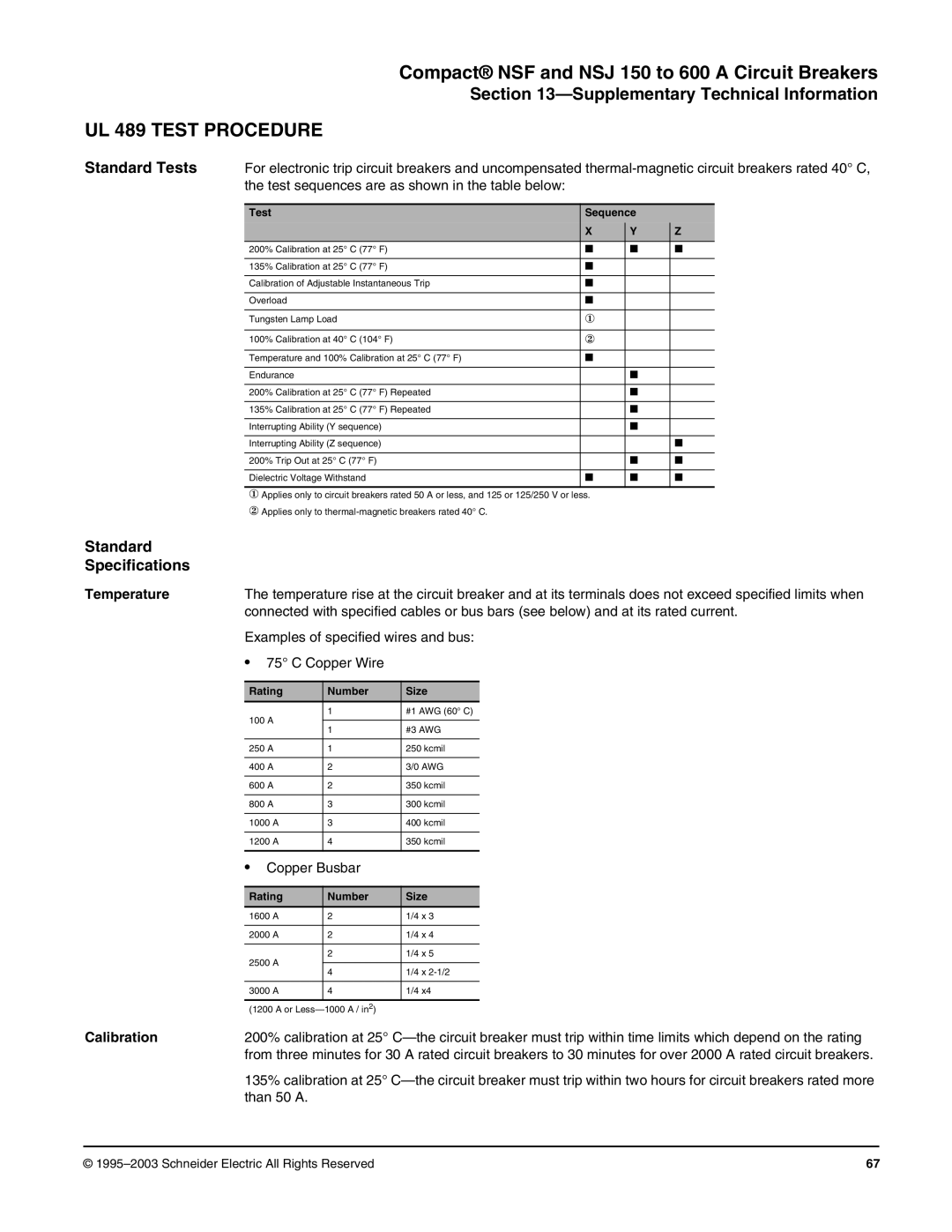 Schneider Electric Class 615 dimensions UL 489 Test Procedure, Standard Specifications, Temperature, Calibration 