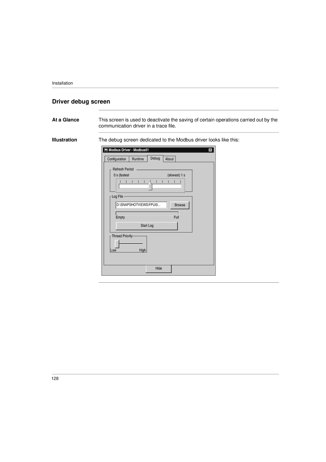 Schneider Electric Communication Drivers installation manual Driver debug screen 