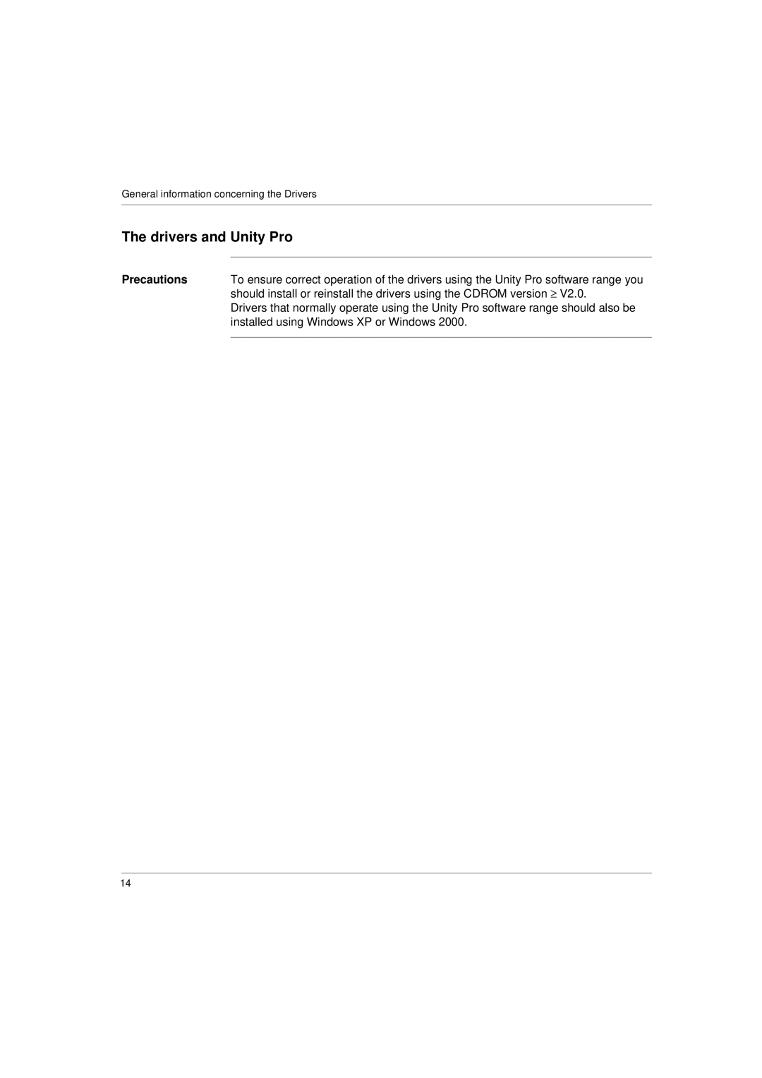 Schneider Electric Communication Drivers Drivers and Unity Pro, Precautions, Installed using Windows XP or Windows 