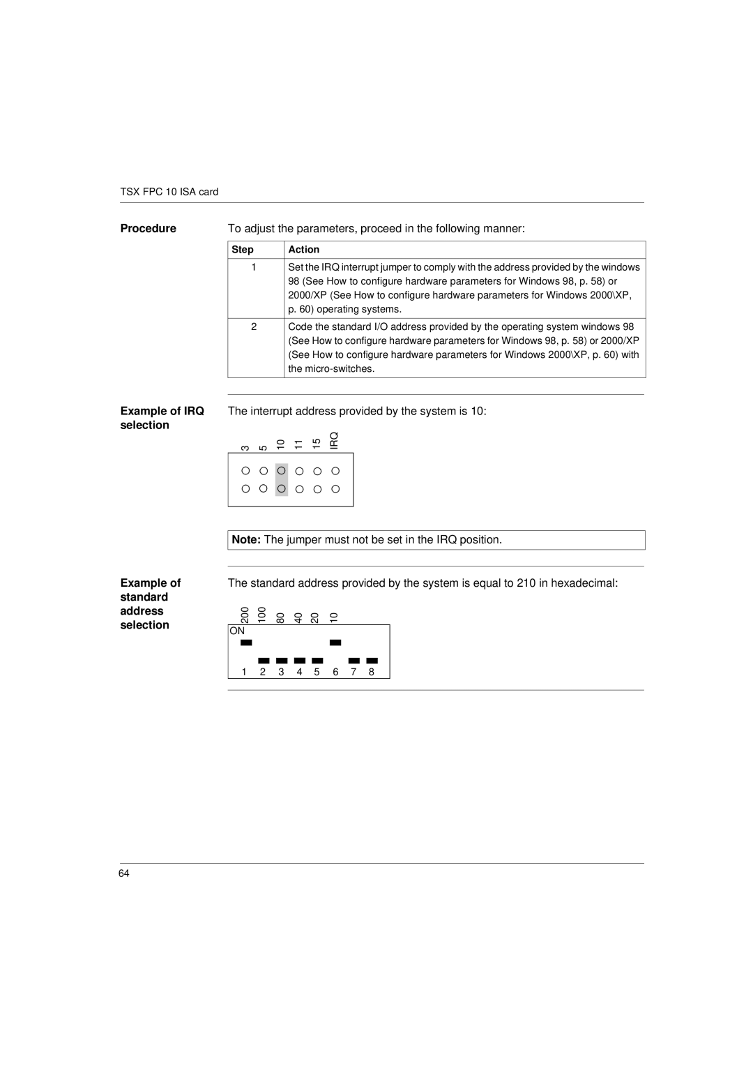 Schneider Electric Communication Drivers installation manual To adjust the parameters, proceed in the following manner 