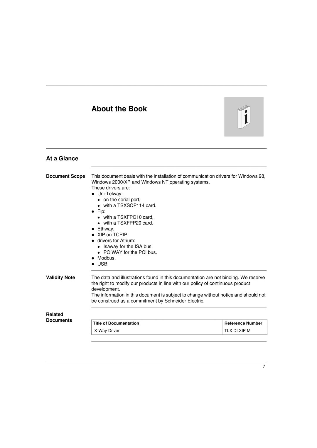 Schneider Electric Communication Drivers installation manual About the Book, At a Glance, Validity Note Related Documents 