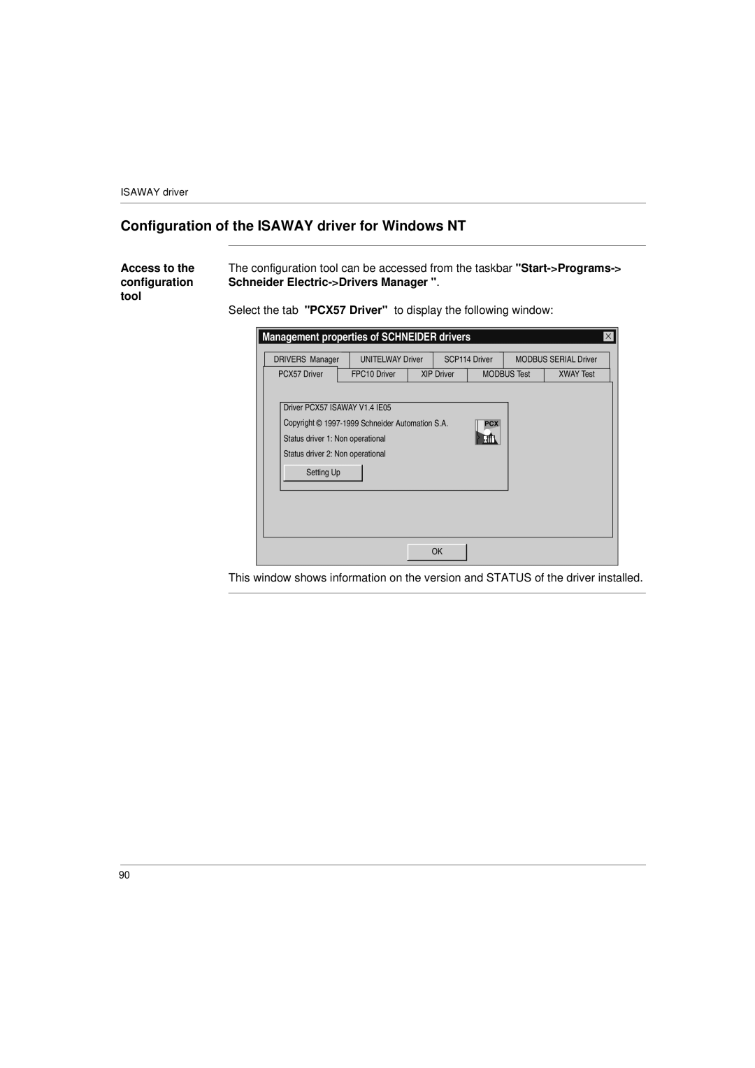 Schneider Electric Communication Drivers installation manual Configuration of the Isaway driver for Windows NT, Access to 