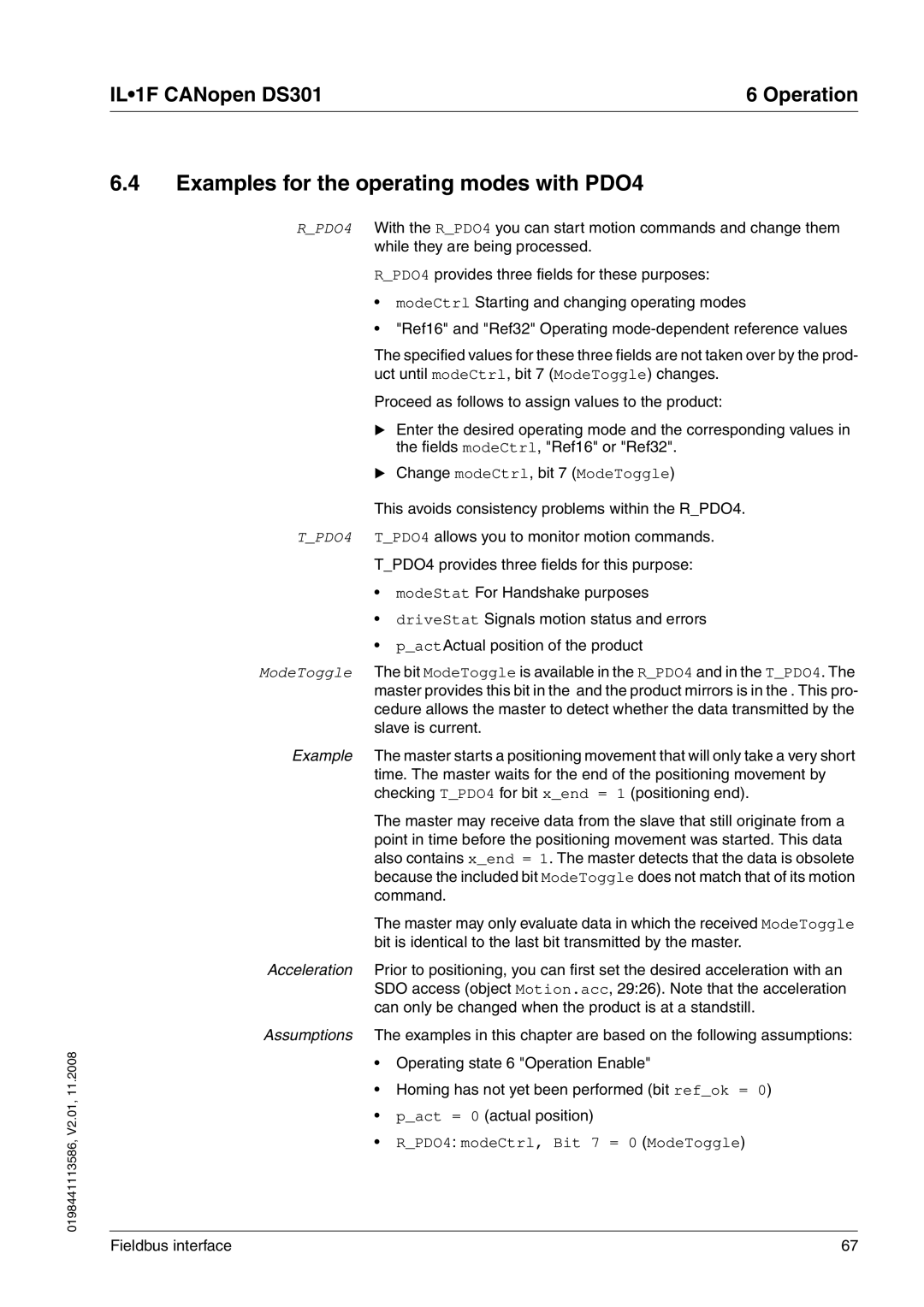 Schneider Electric DS301 manual Examples for the operating modes with PDO4 