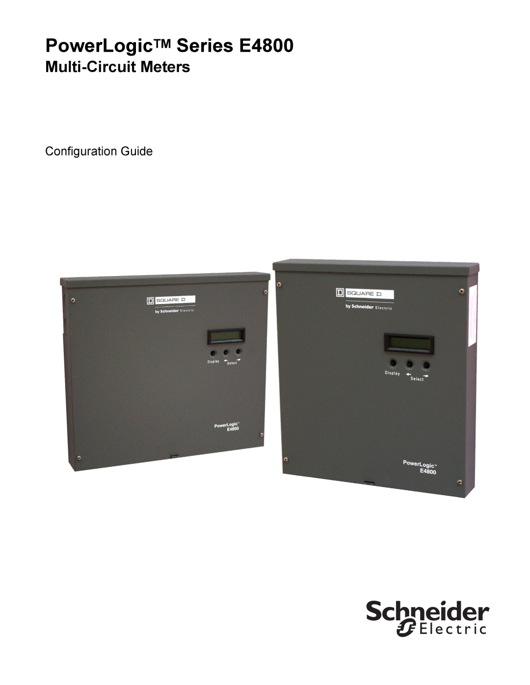 Schneider Electric manual PowerLogicTM Series E4800 