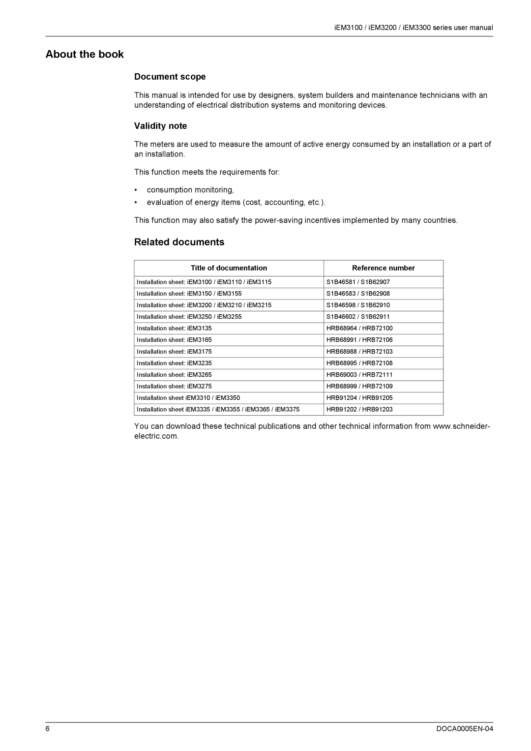 Schneider Electric iEM3300, iEM3200, iEM3100 user manual About the book, Related documents, Document scope, Validity note 
