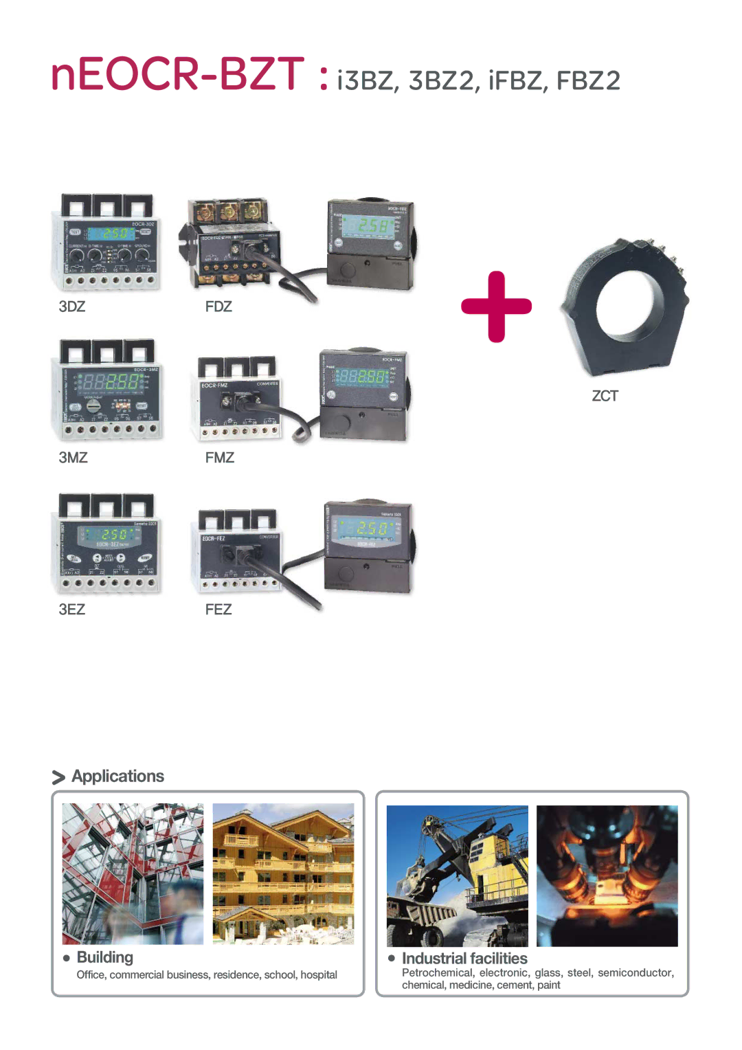 Schneider Electric iFBZ, FBZ2, EOCR-i3BZ, 3BZ2 manual Applications 