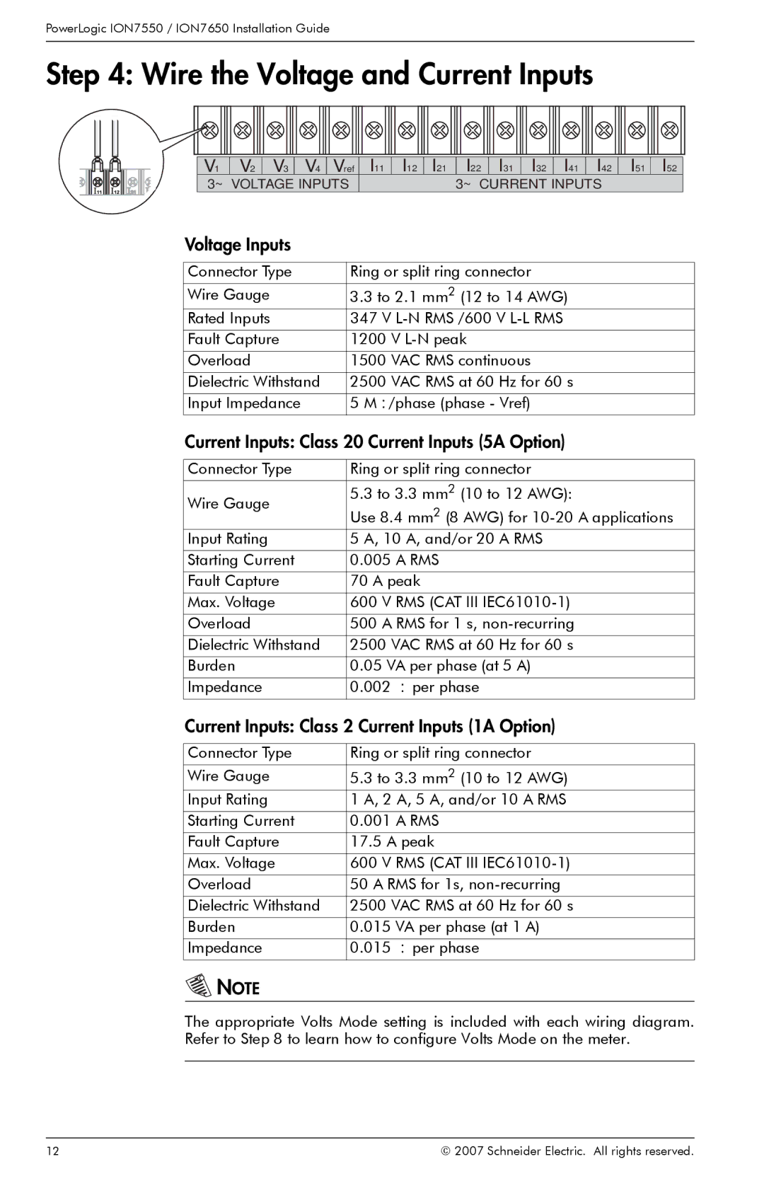 Schneider Electric ION7650, ION7550 manual Wire the Voltage and Current Inputs, ~ Voltage Inputs ~ Current Inputs 