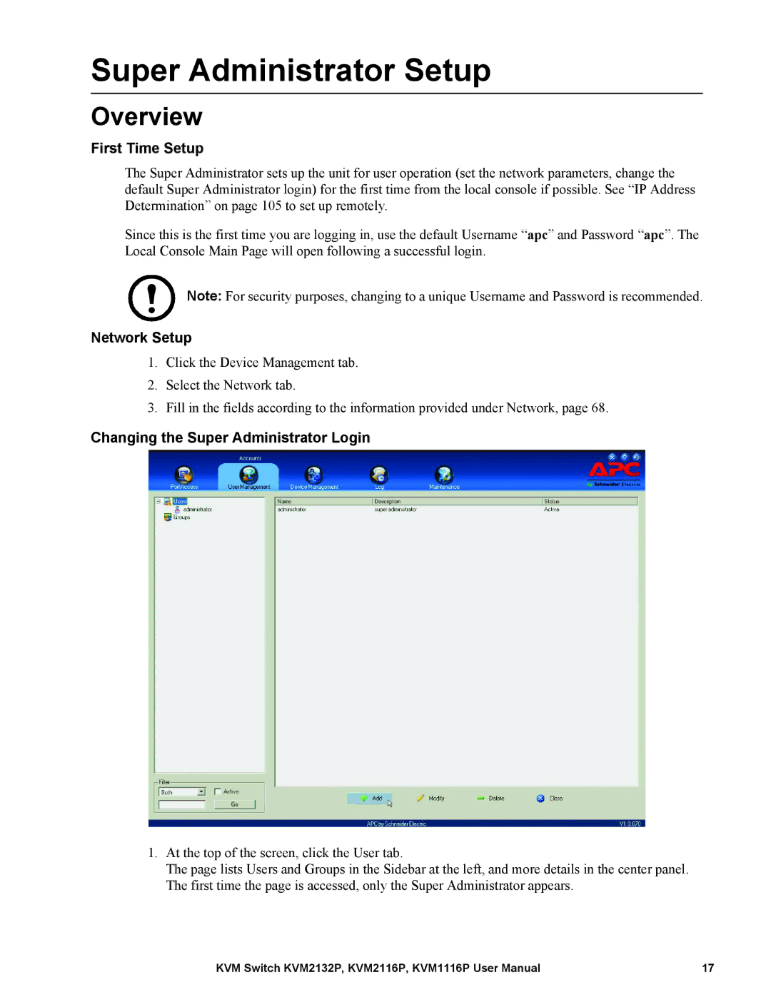 Schneider Electric KVM1116P, KVM2132P, KVM2116P user manual Super Administrator Setup, First Time Setup, Network Setup 