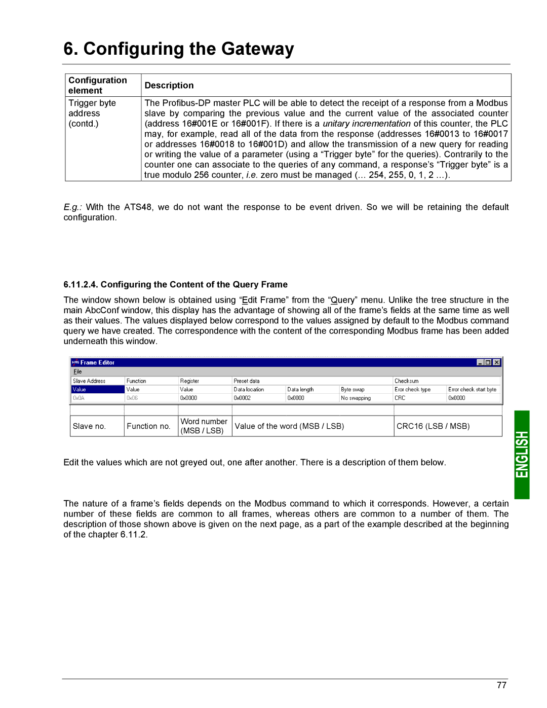 Schneider Electric LUFP7 user manual Configuring the Content of the Query Frame 