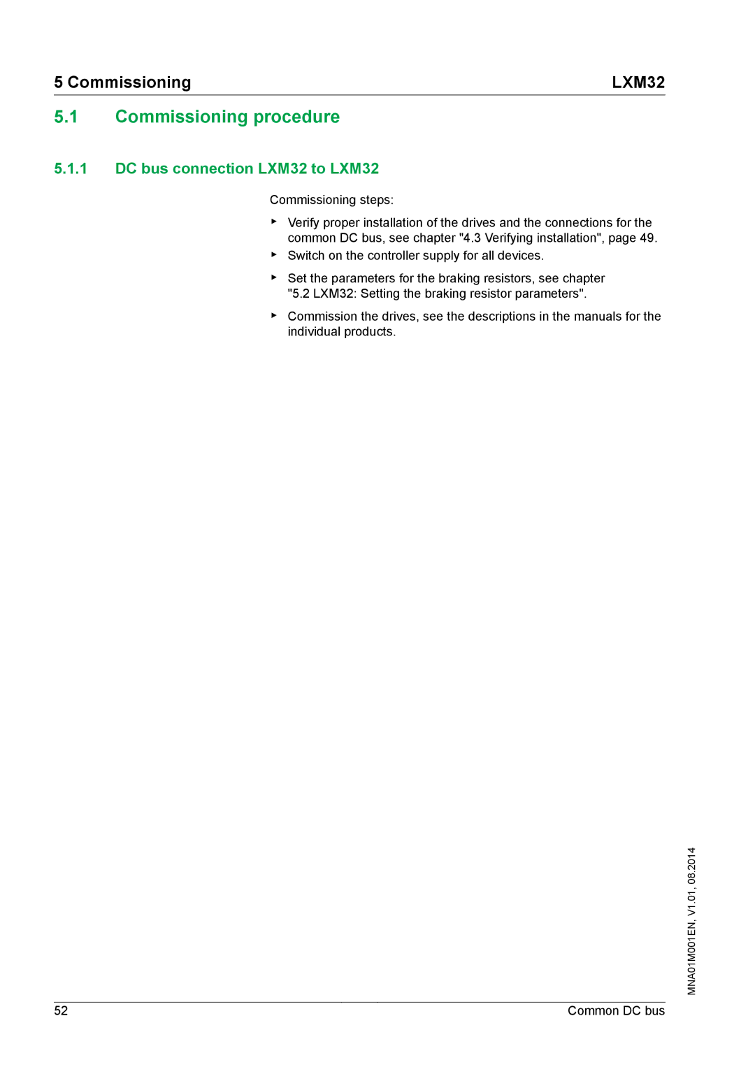 Schneider Electric MNA01M001EN manual Commissioning procedure, DC bus connection LXM32 to LXM32 