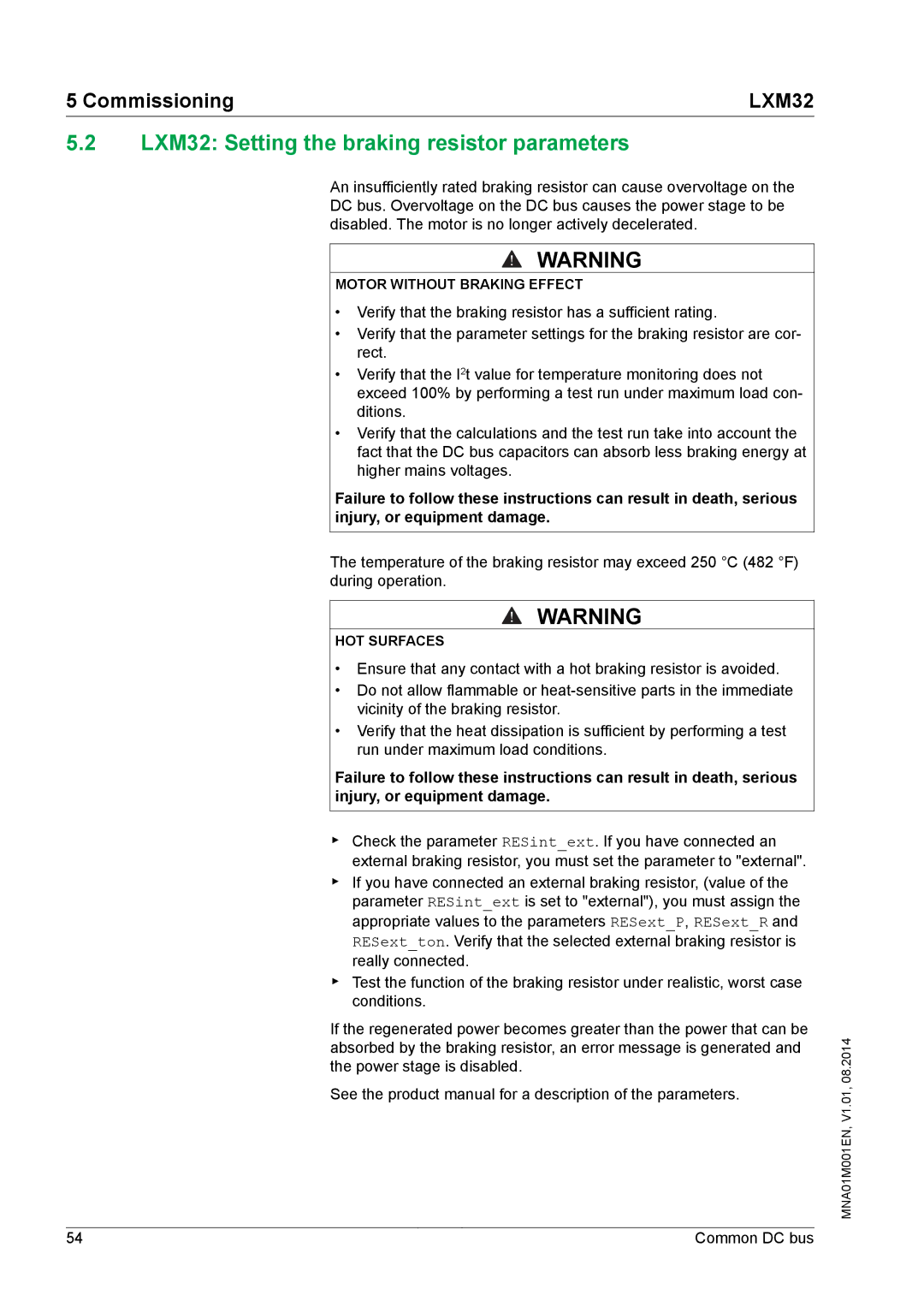 Schneider Electric MNA01M001EN manual LXM32 Setting the braking resistor parameters 