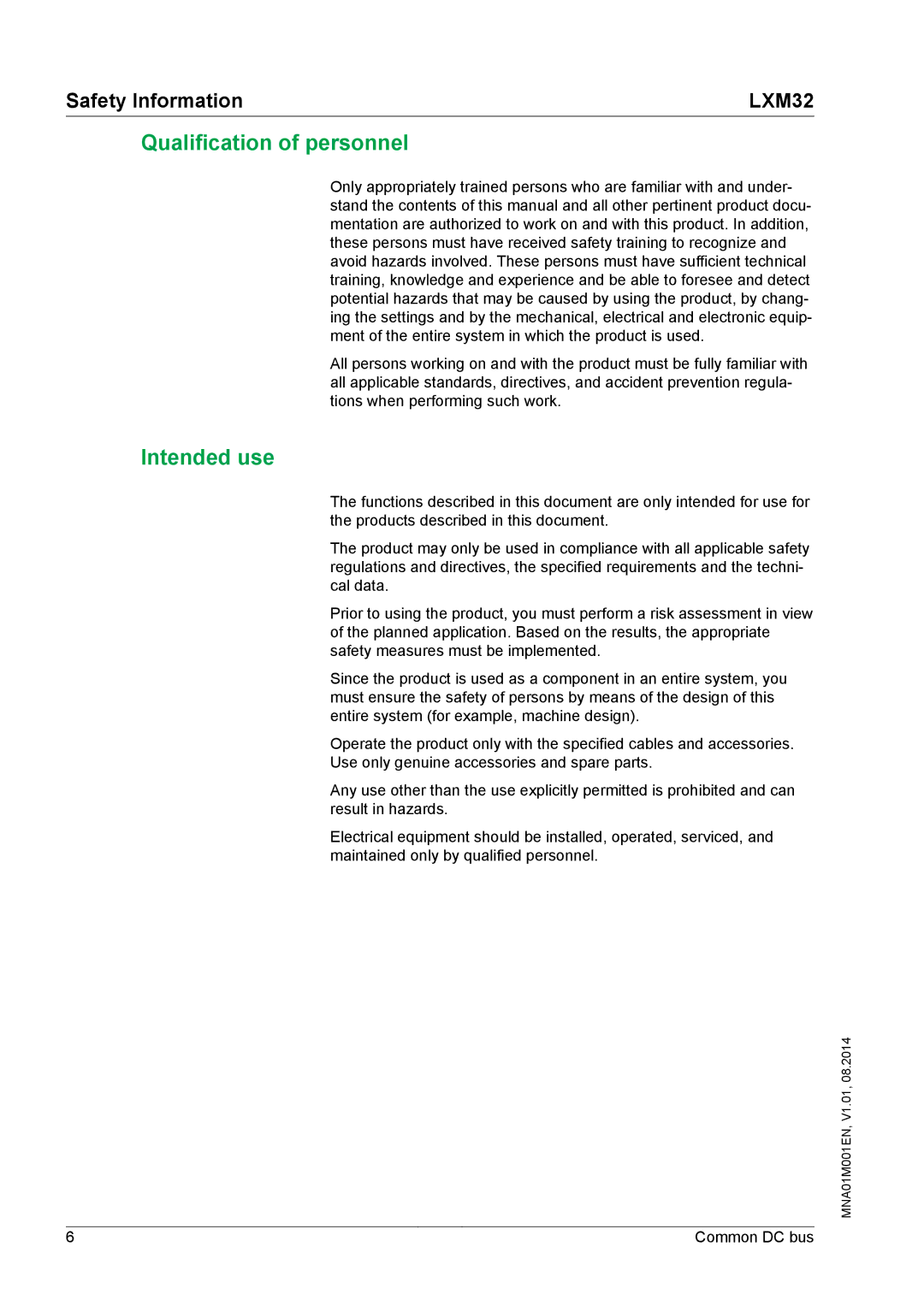 Schneider Electric MNA01M001EN manual Qualification of personnel, Intended use 