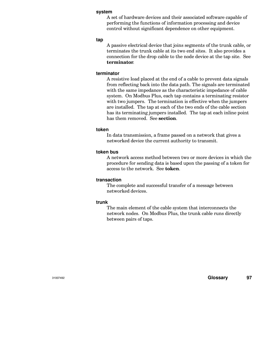 Schneider Electric none manual System, Tap, Terminator, Token bus, Transaction, Trunk 