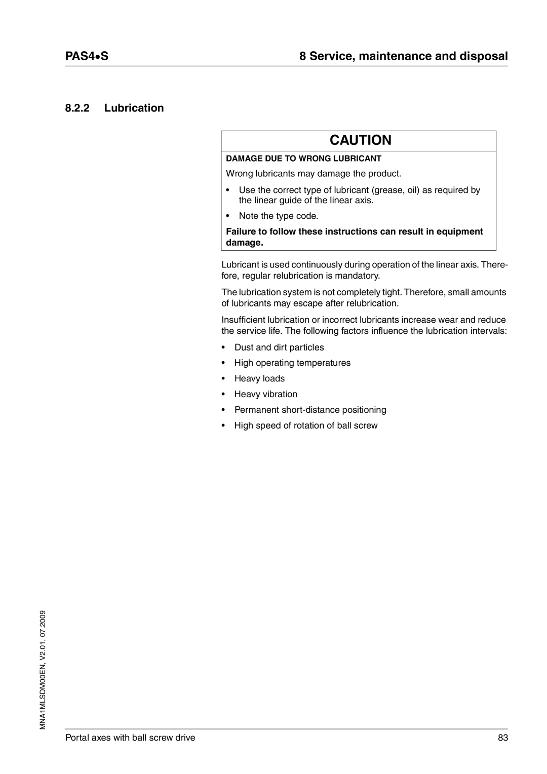 Schneider Electric PAS4S manual Lubrication, Damage DUE to Wrong Lubricant 