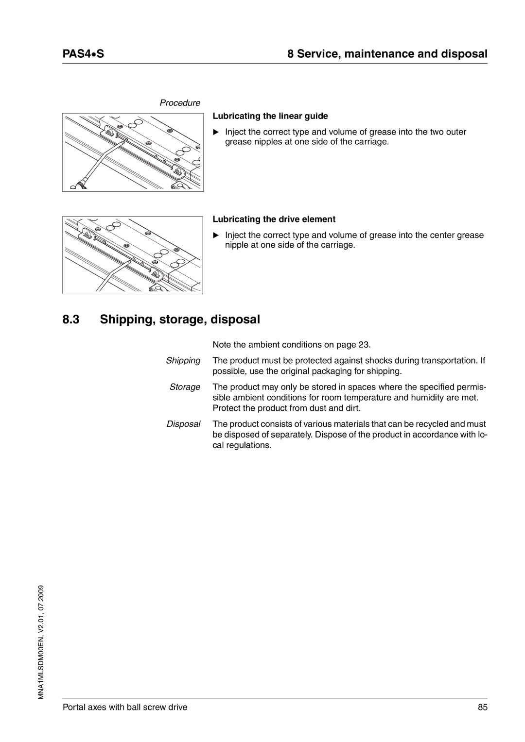 Schneider Electric PAS4S manual Shipping, storage, disposal, Lubricating the linear guide 