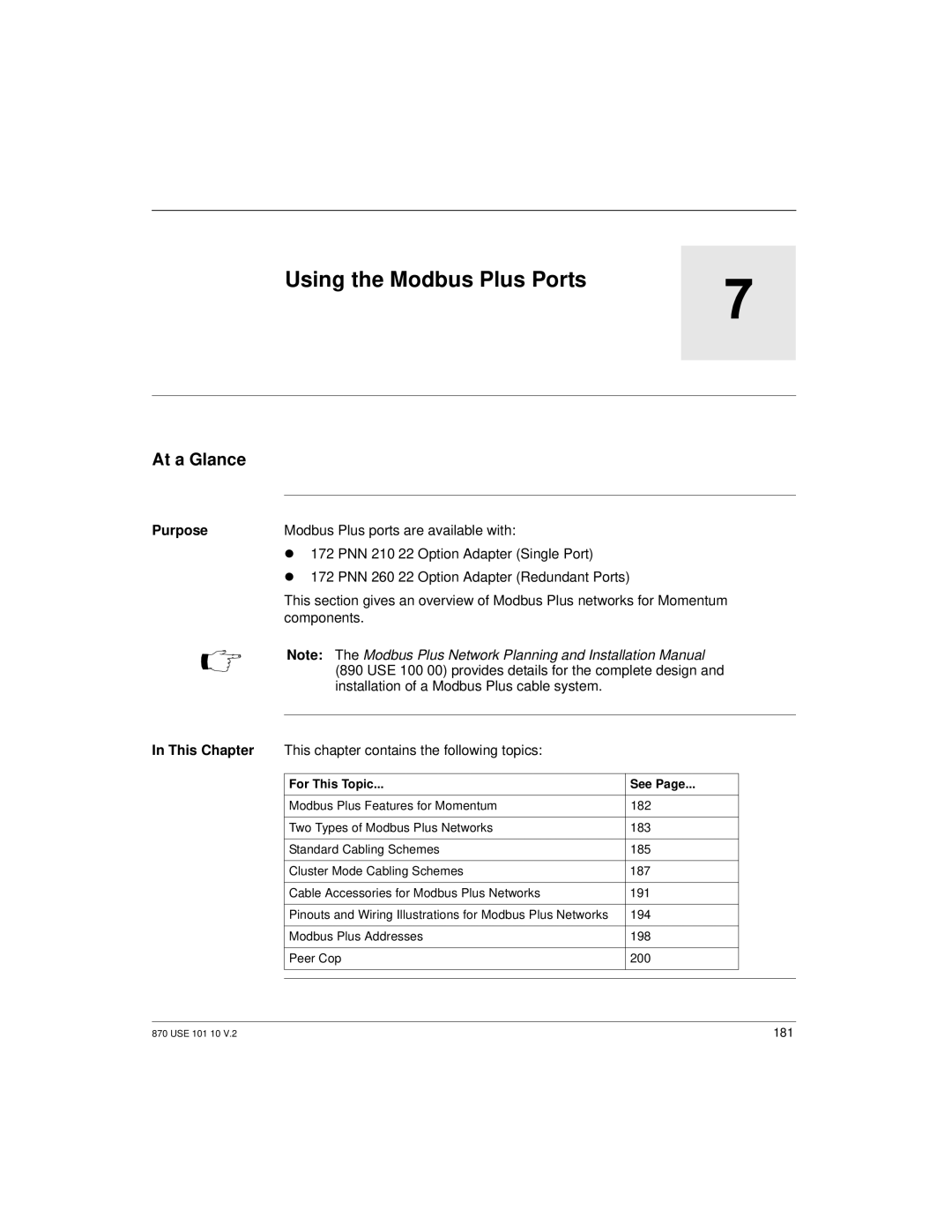 Schneider Electric Processor Adapter manual Using the Modbus Plus Ports, Modbus Plus ports are available with 