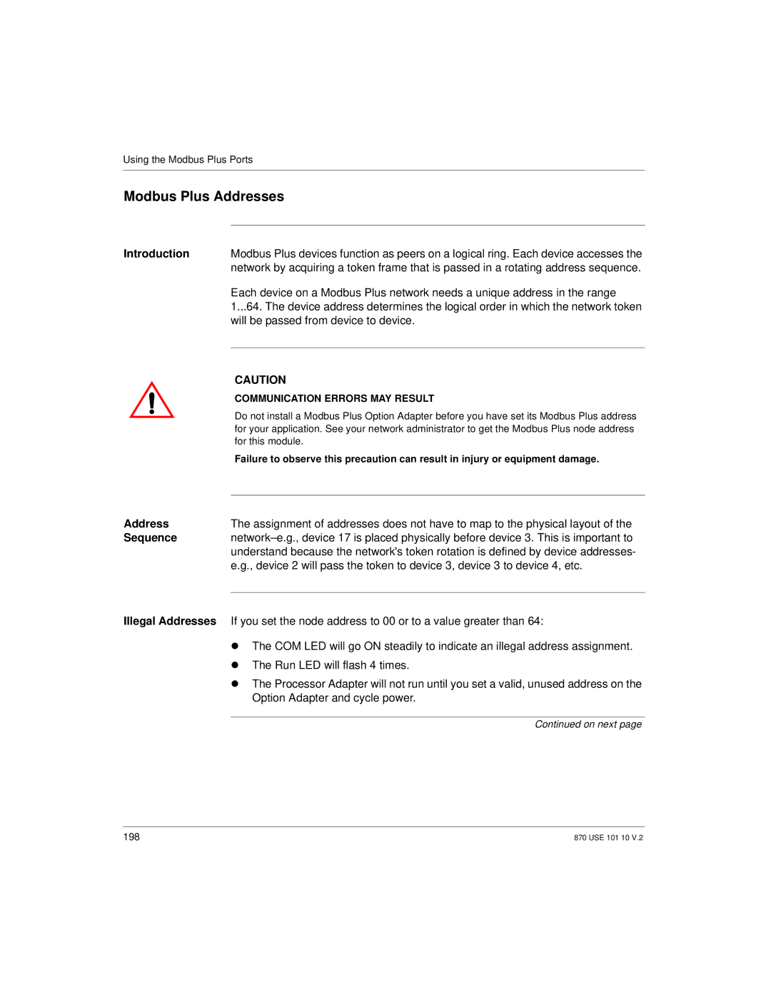 Schneider Electric Processor Adapter manual Modbus Plus Addresses, Will be passed from device to device, Sequence 