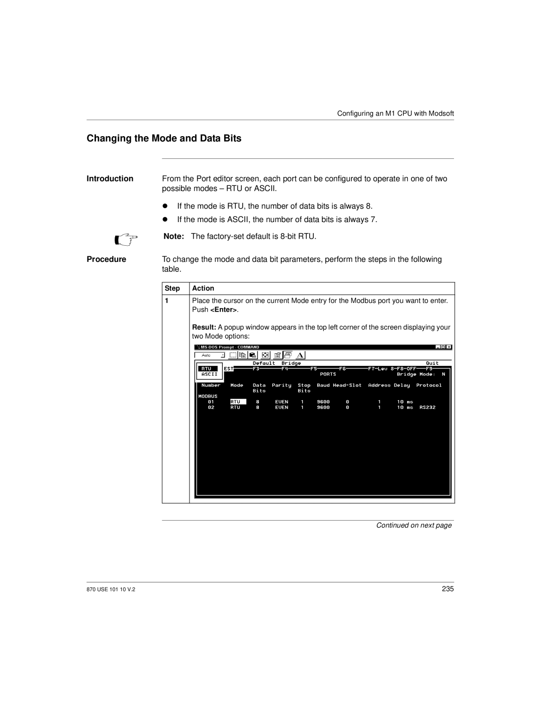 Schneider Electric Processor Adapter manual Changing the Mode and Data Bits, Possible modes RTU or Ascii 